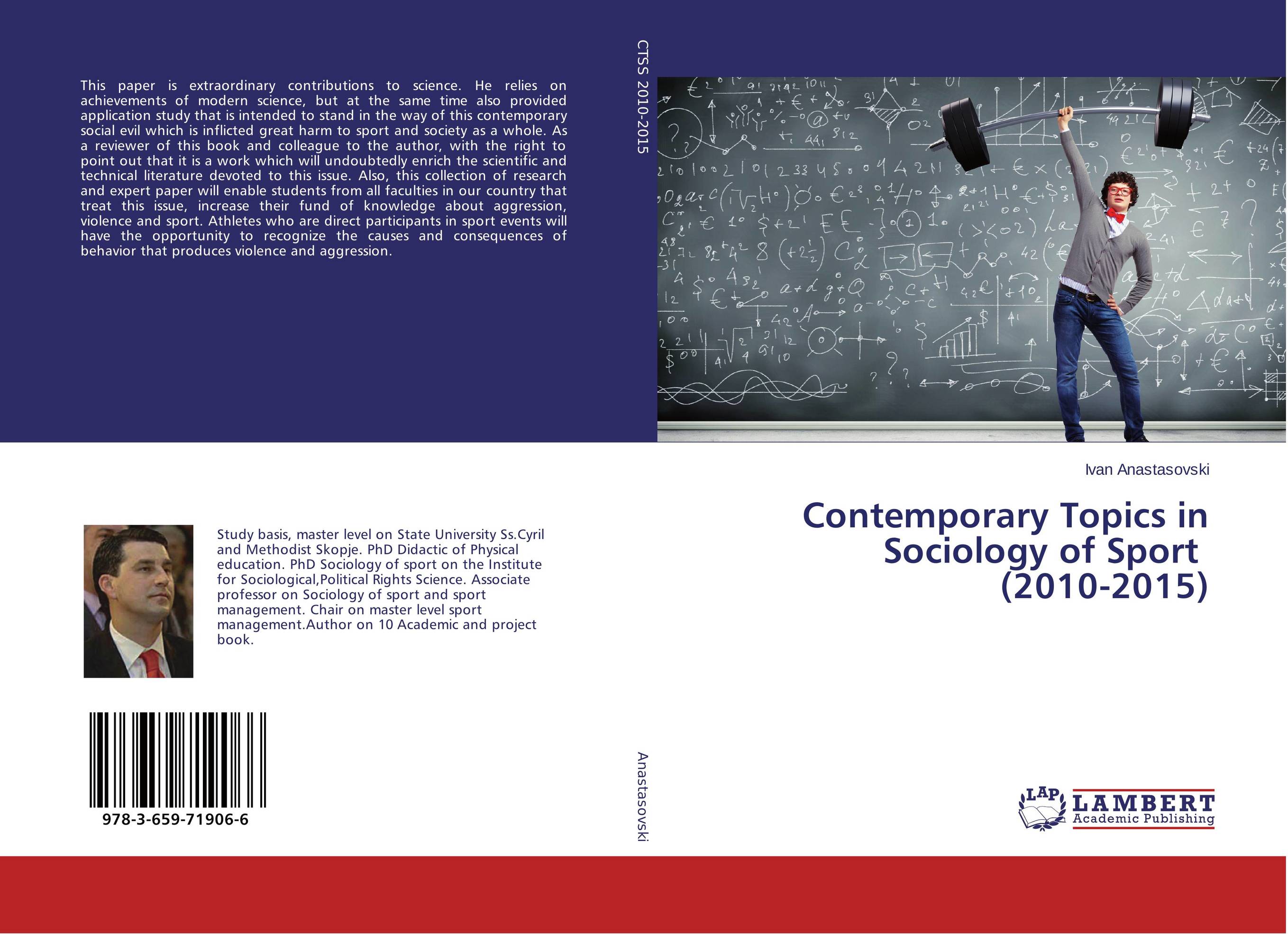 Contemporary Topics in Sociology of Sport (2010-2015)..