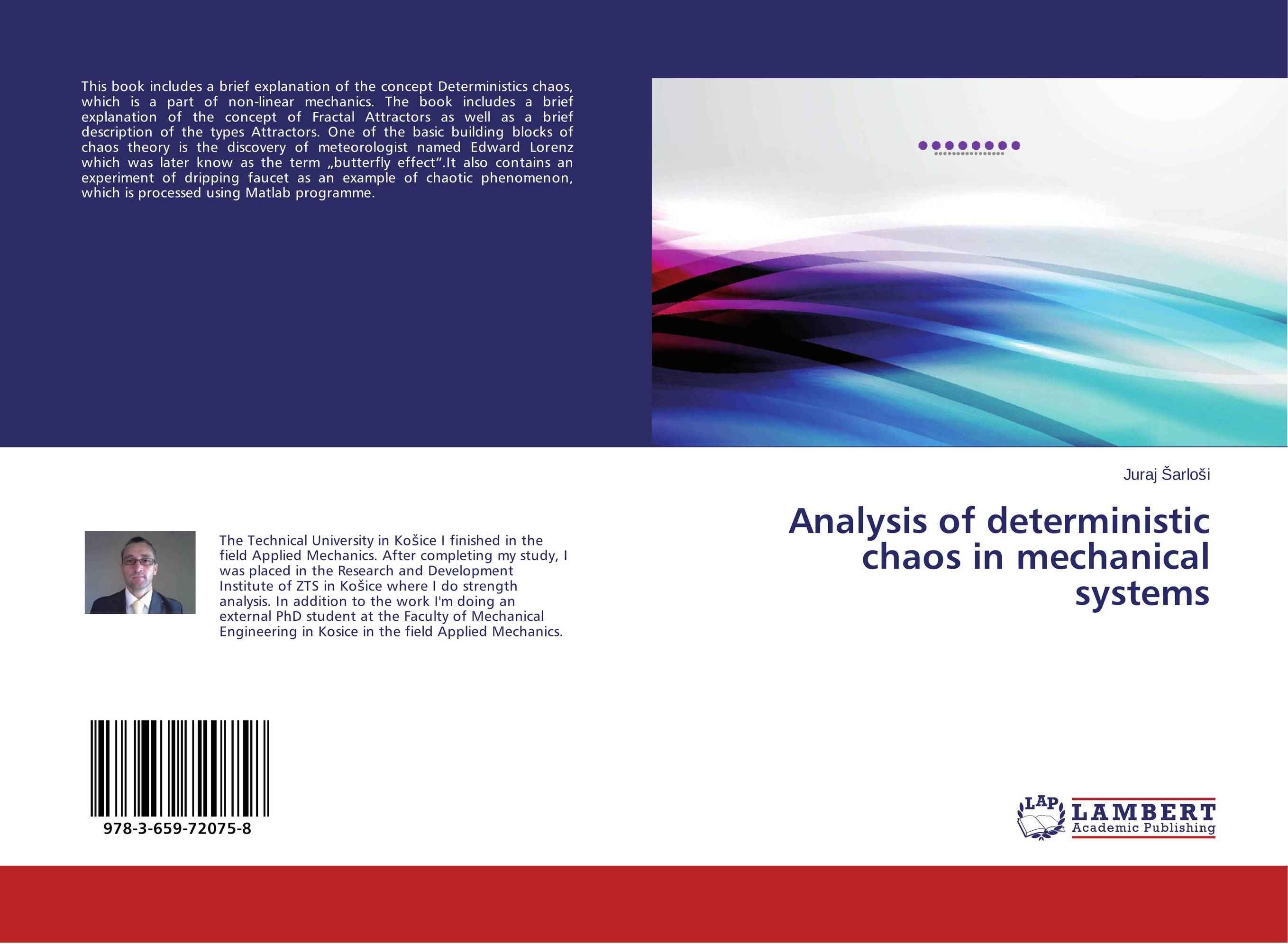 Analysis of deterministic chaos in mechanical systems..