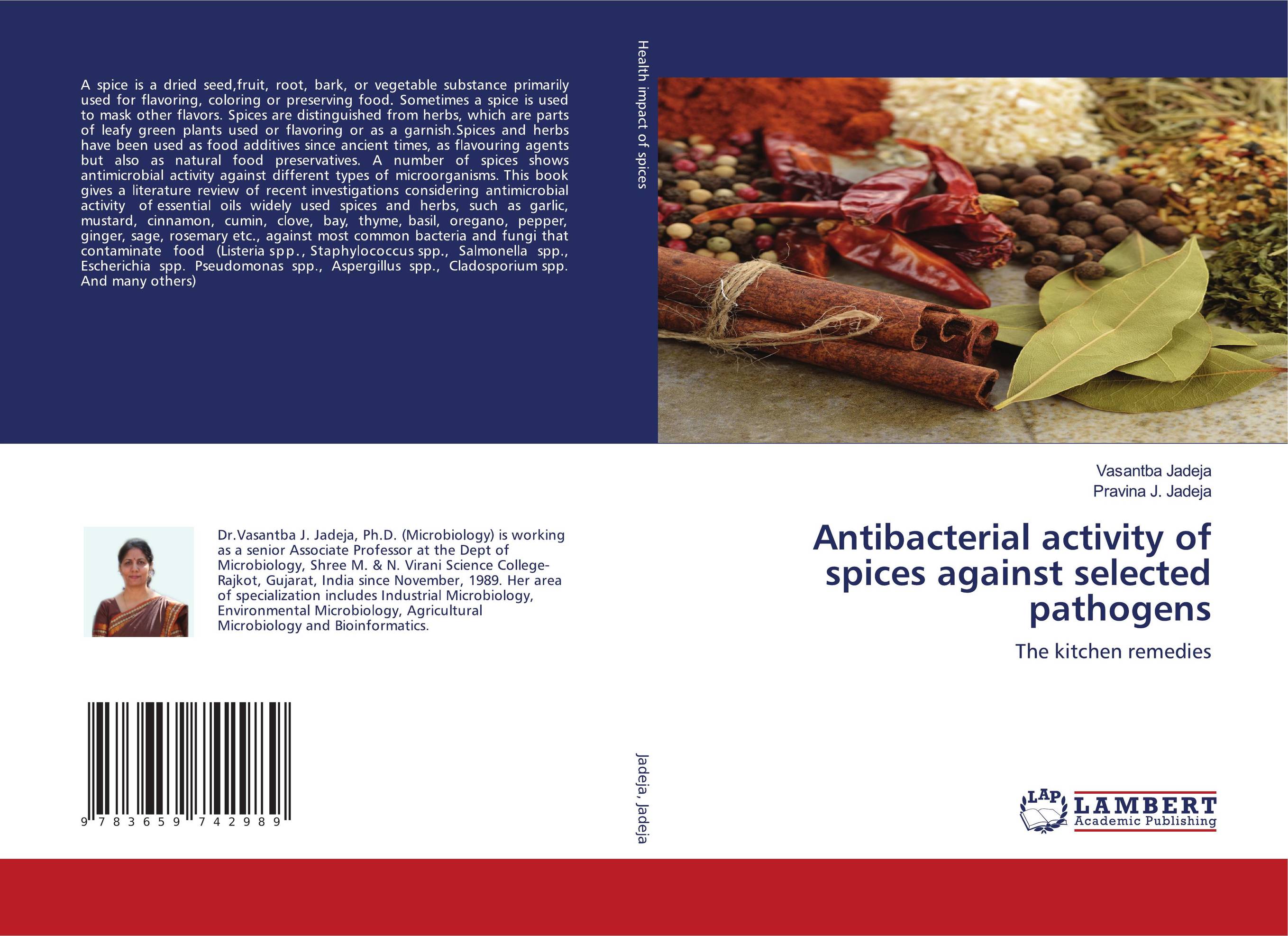 Antibacterial activity of spices against selected pathogens. The kitchen remedies.
