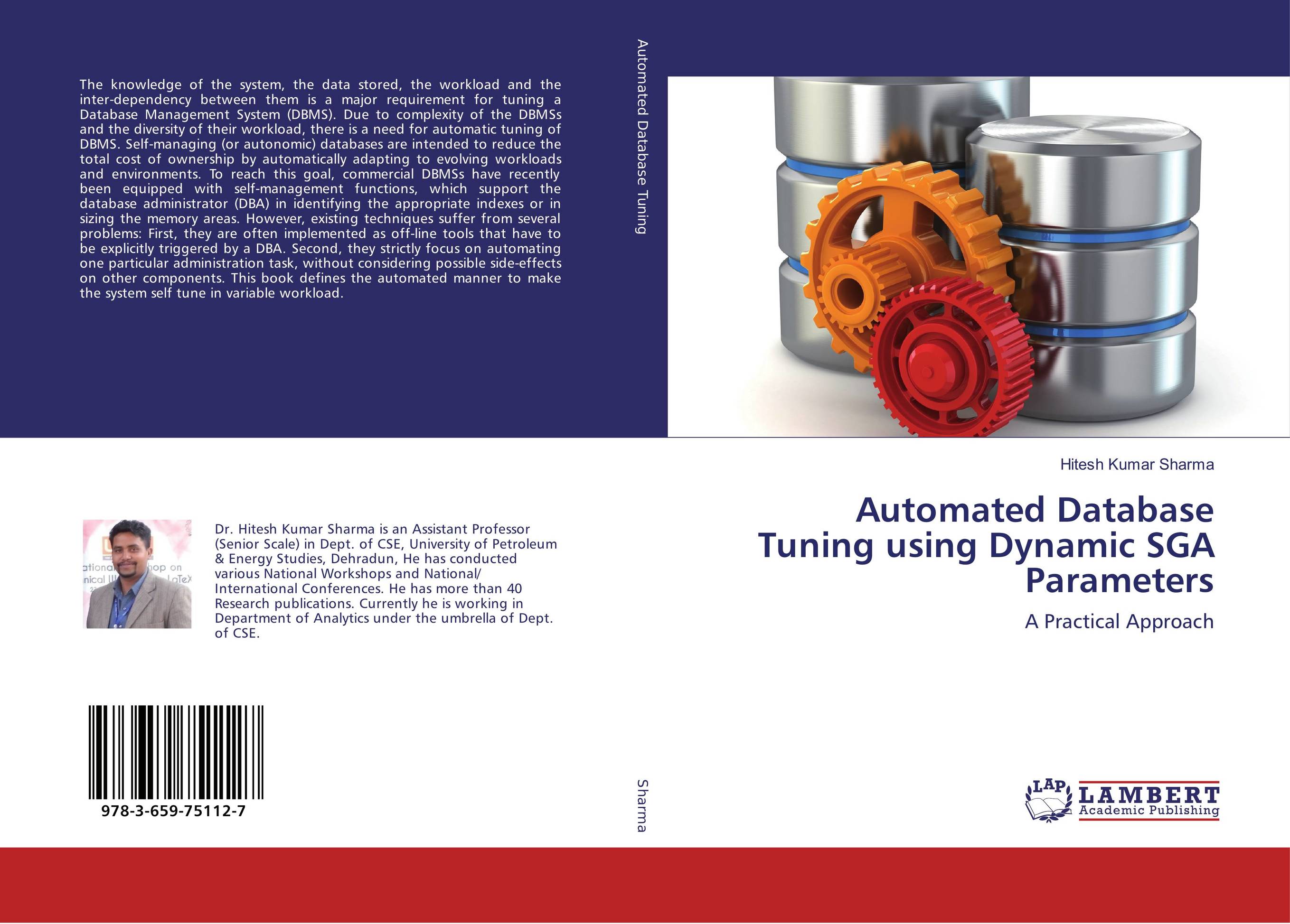 Automated Database Tuning using Dynamic SGA Parameters. A Practical Approach.