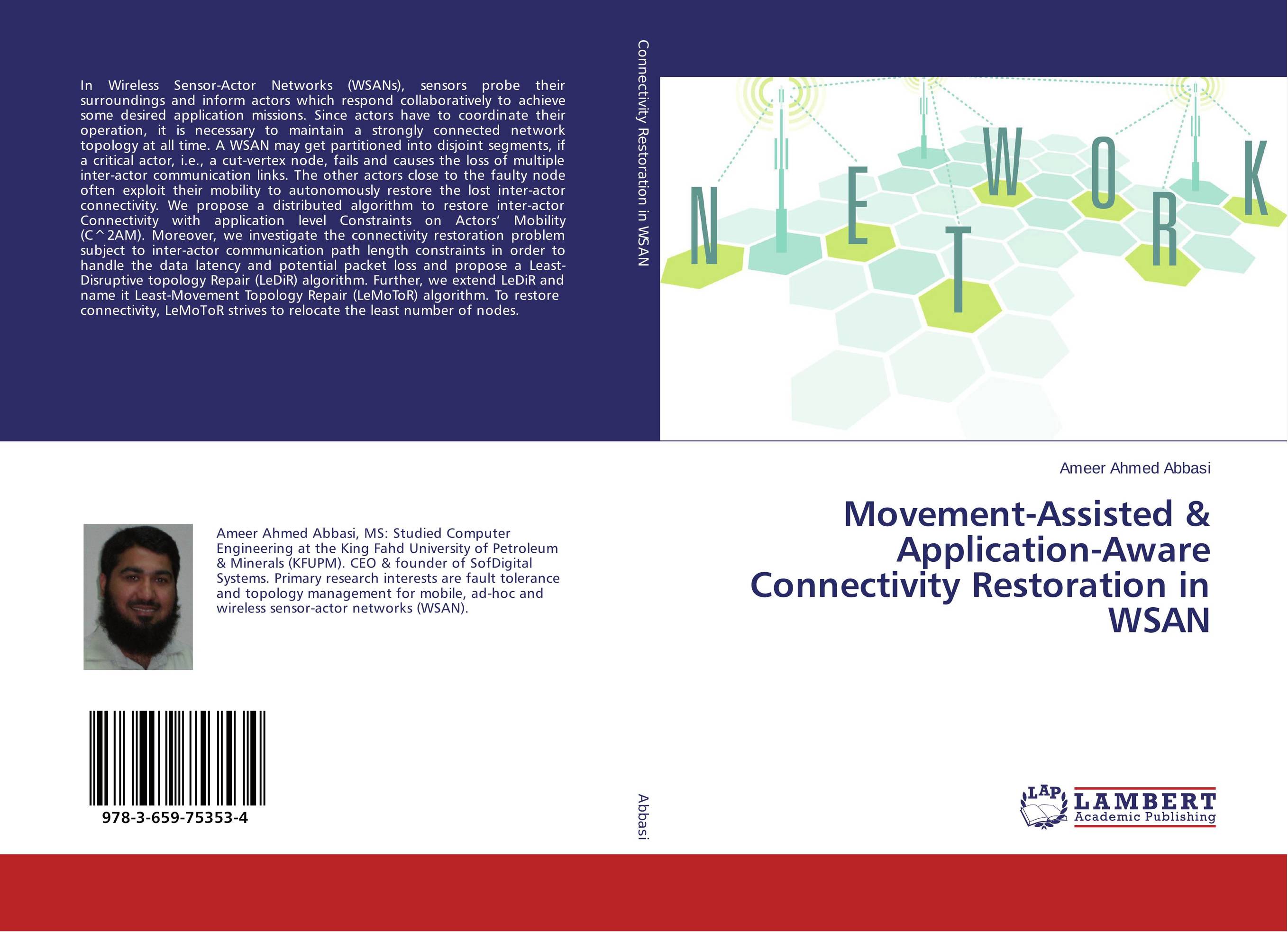 Movement-Assisted &amp;amp; Application-Aware Connectivity Restoration in WSAN..