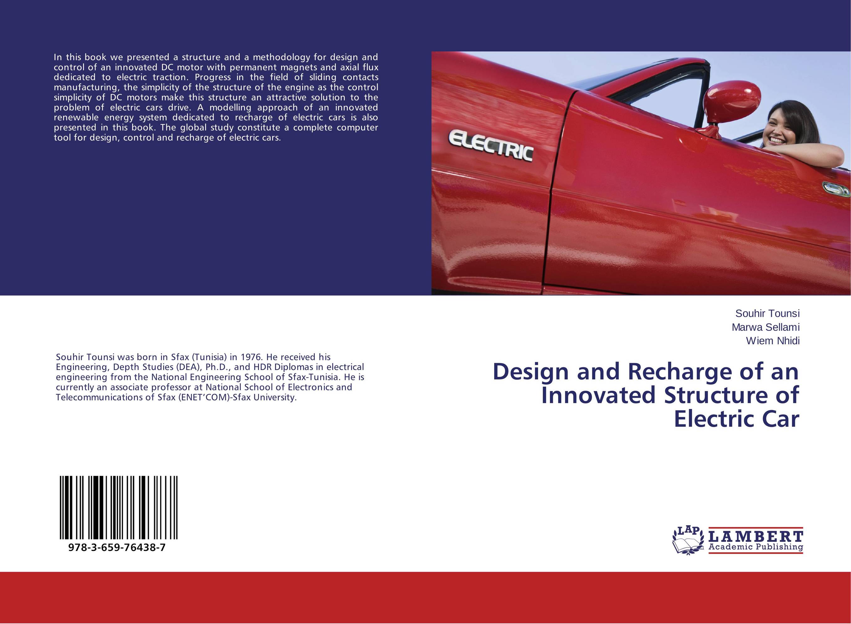 Design and Recharge of an Innovated Structure of Electric Car..