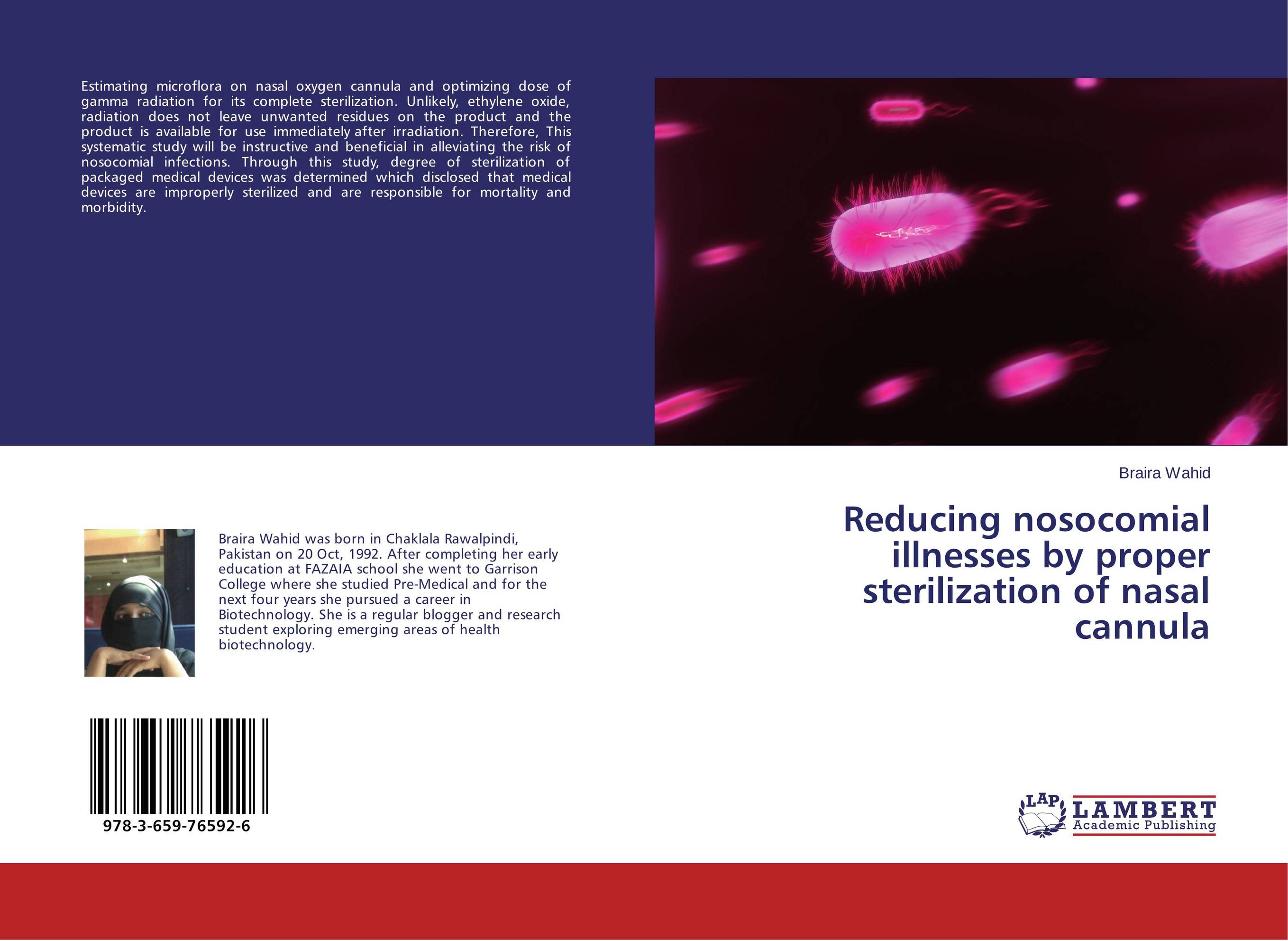 Reducing nosocomial illnesses by proper sterilization of nasal cannula..