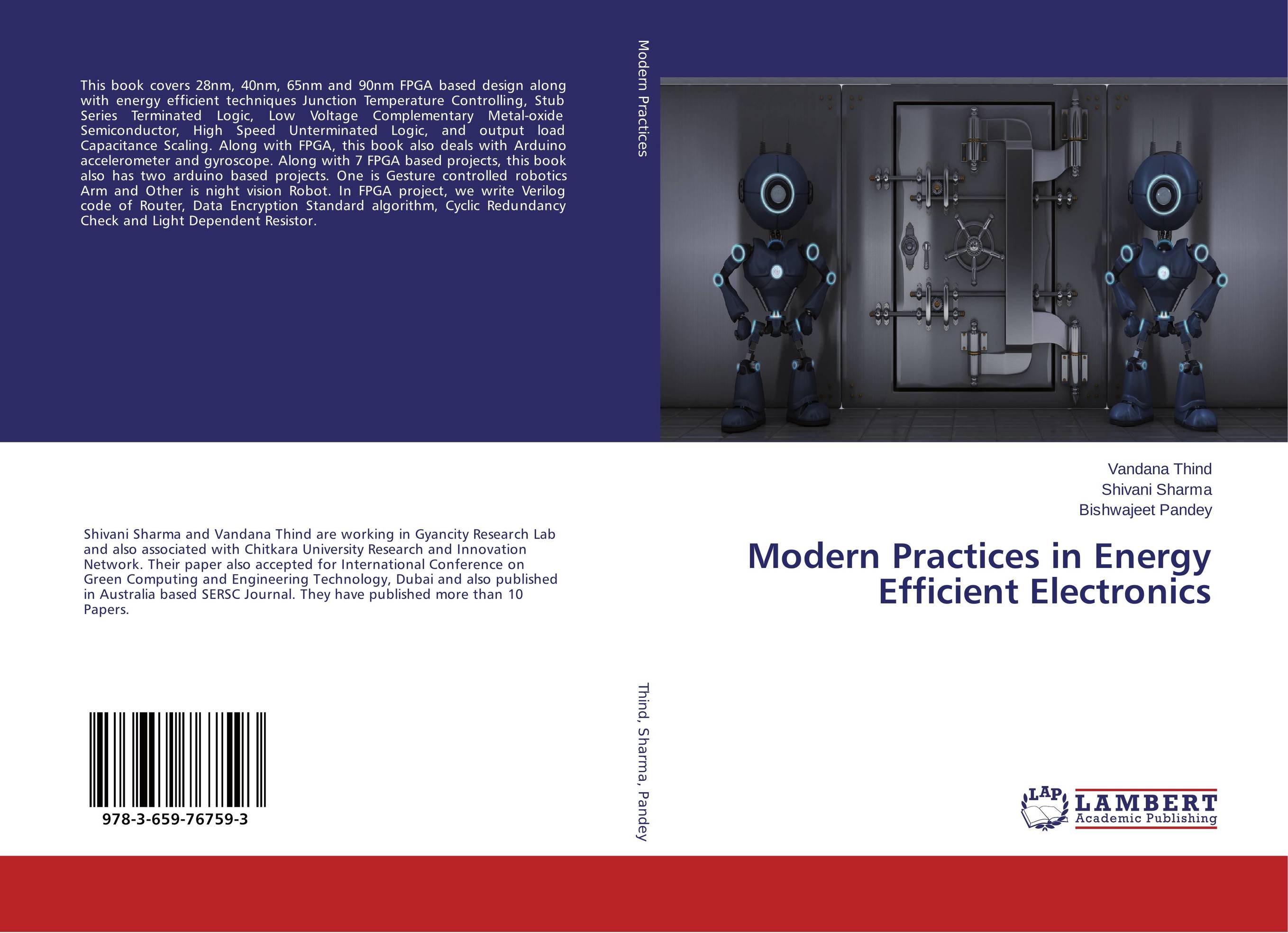 Modern Practices in Energy Efficient Electronics..