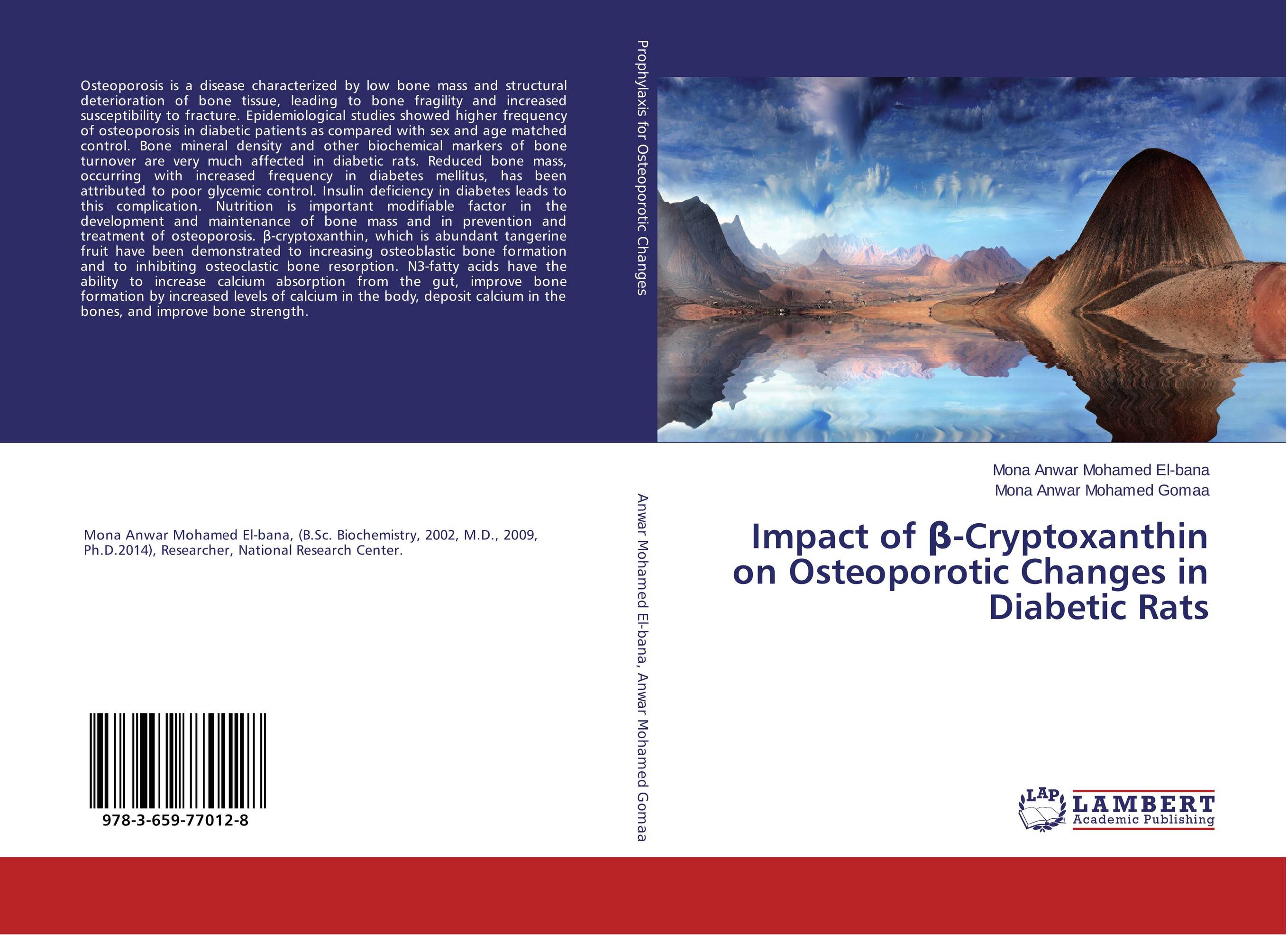 Impact of ?-Cryptoxanthin on Osteoporotic Changes in Diabetic Rats..