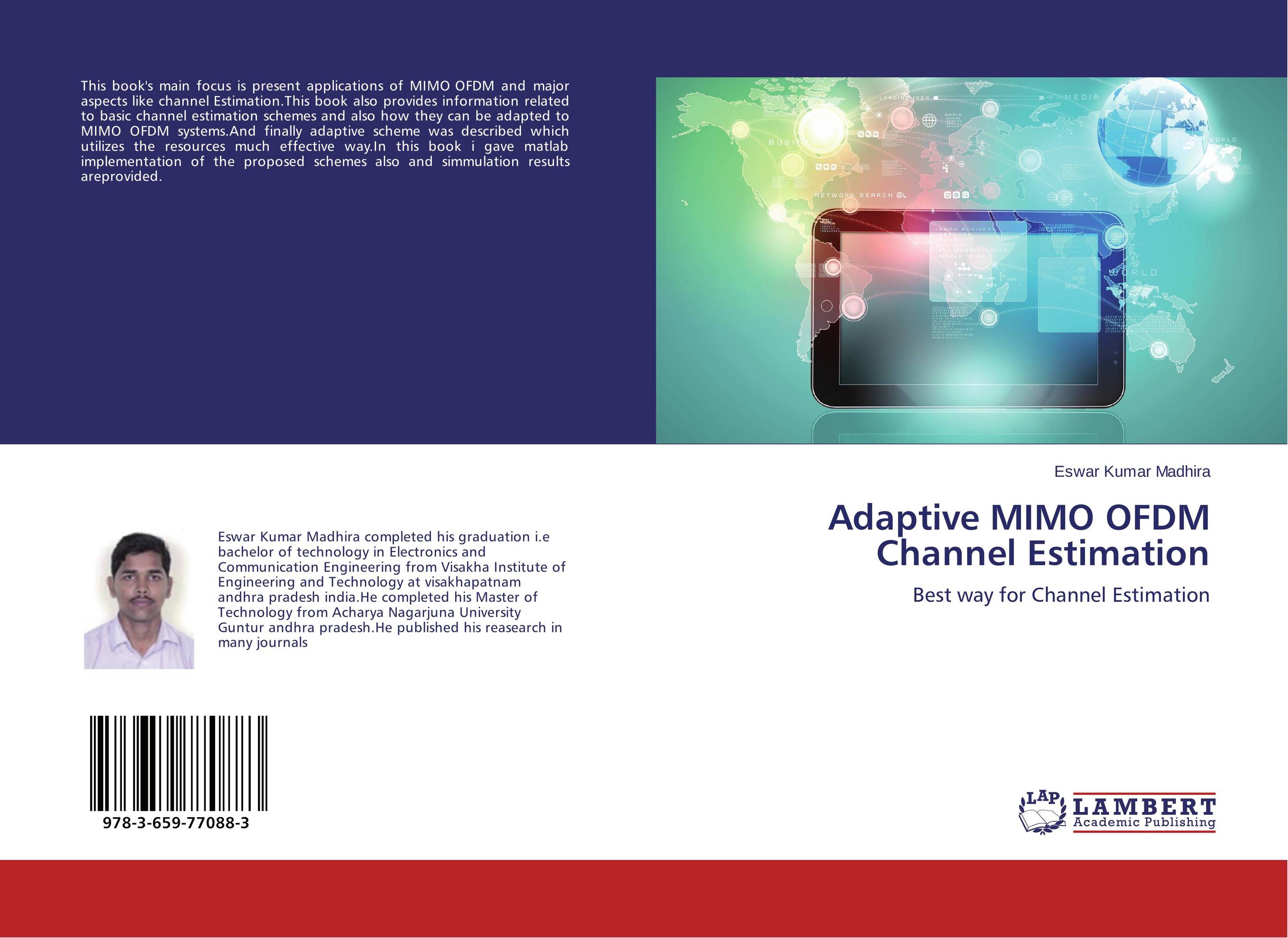 Adaptive MIMO OFDM Channel Estimation. Best way for Channel Estimation.