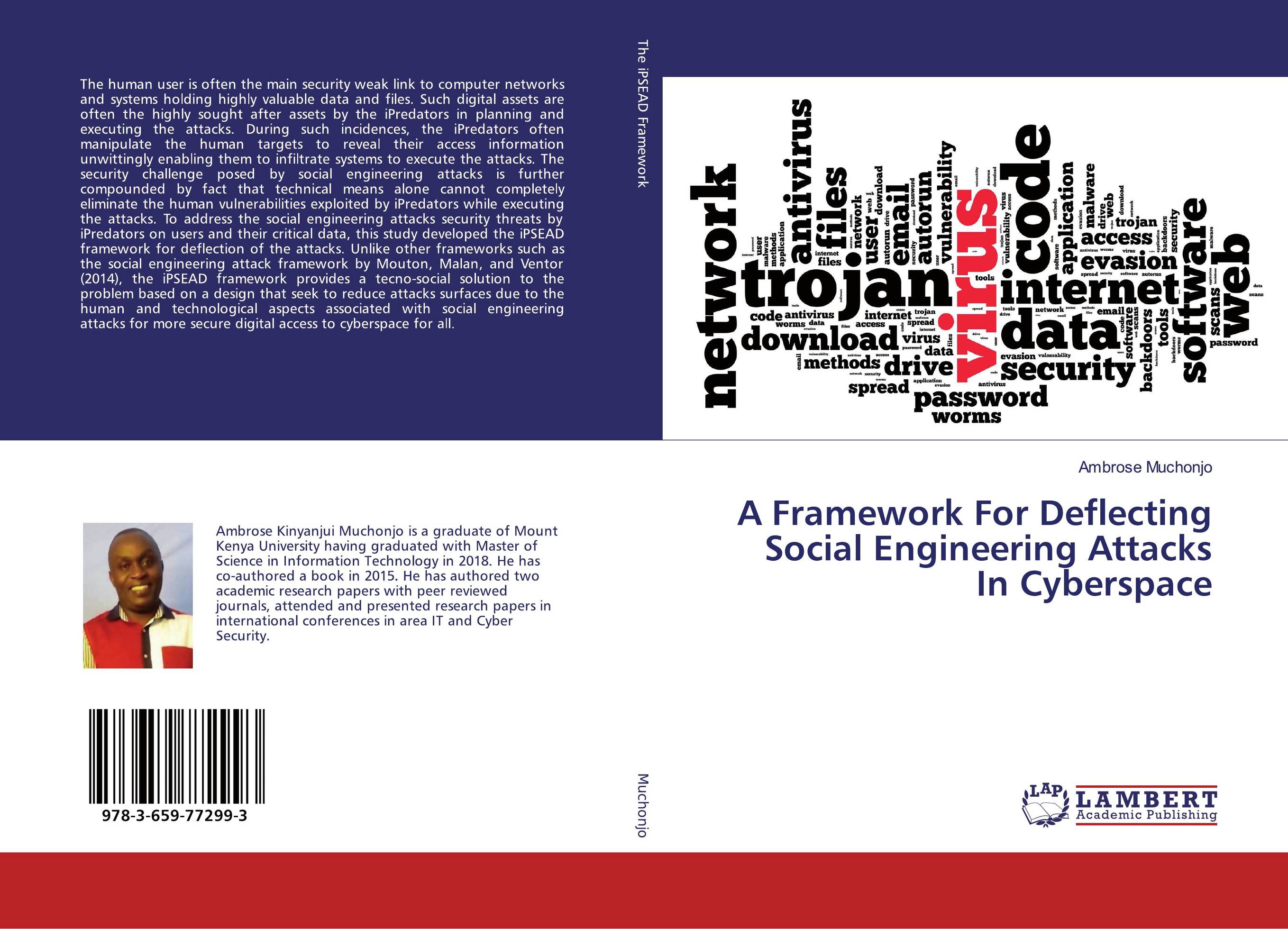 A Framework For Deflecting Social Engineering Attacks In Cyberspace..