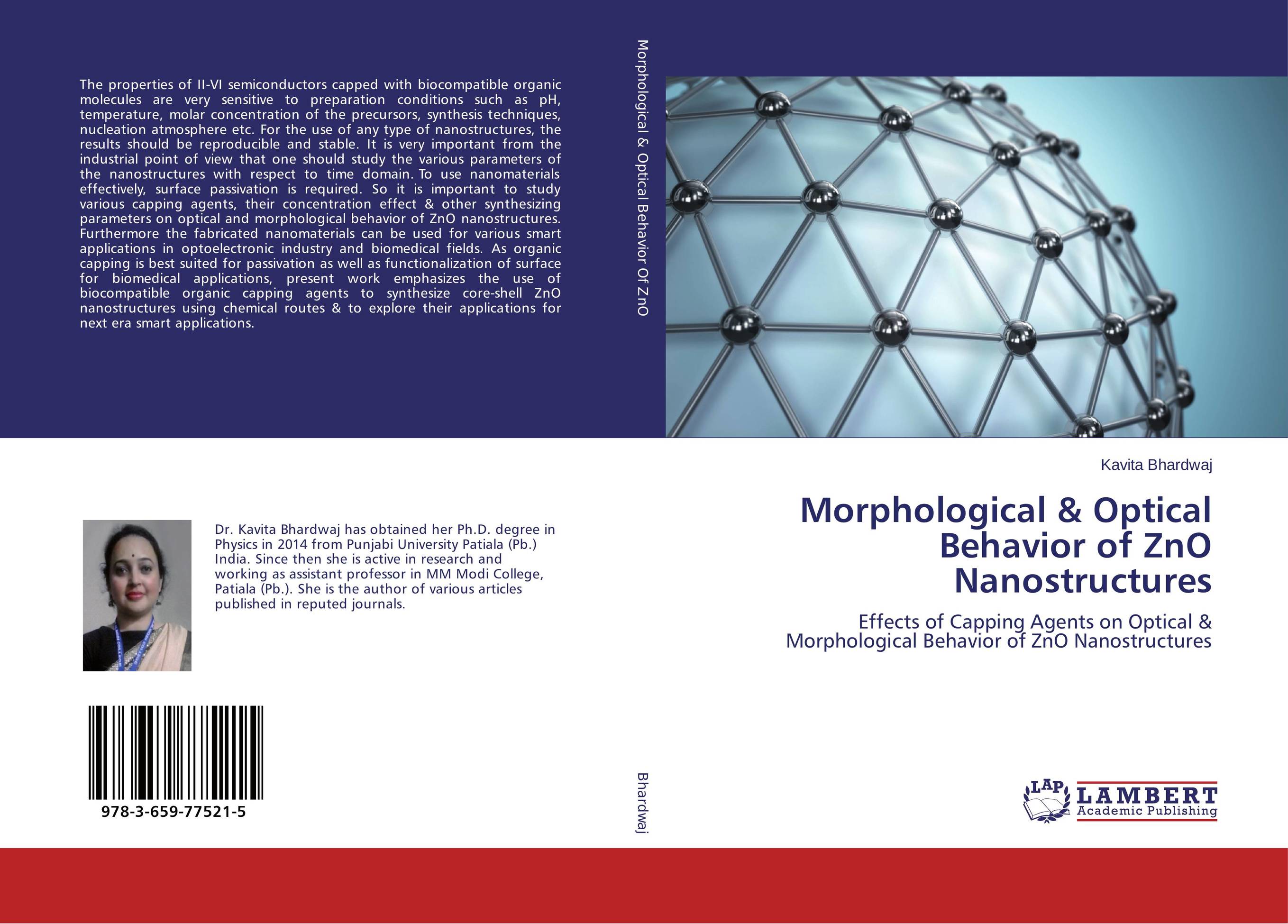 Morphological &amp;amp; Optical Behavior of ZnO Nanostructures. Effects of Capping Agents on Optical &amp;amp; Morphological Behavior of ZnO Nanostructures.
