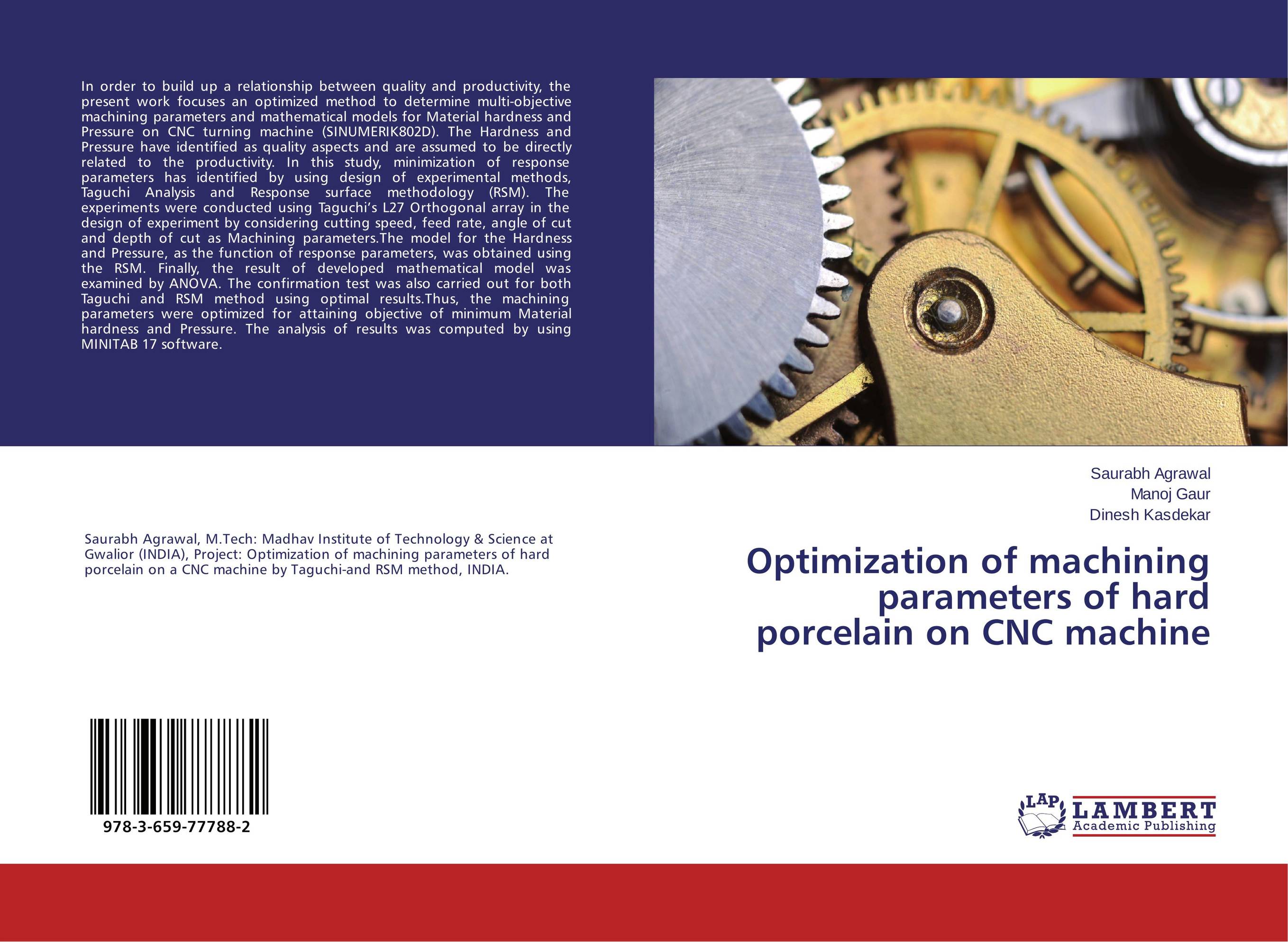 Optimization of machining parameters of hard porcelain on CNC machine..