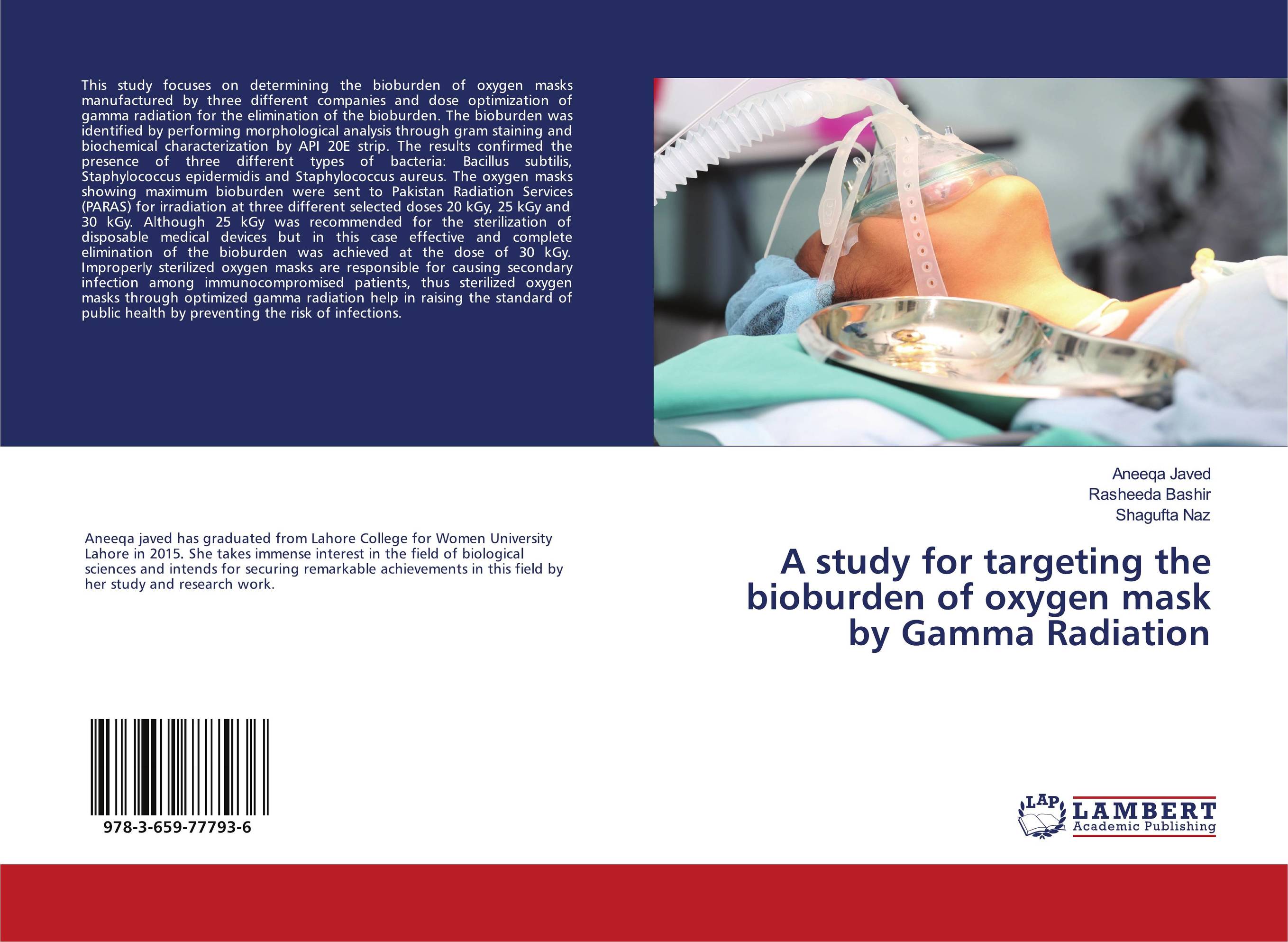 A study for targeting the bioburden of oxygen mask by Gamma Radation..