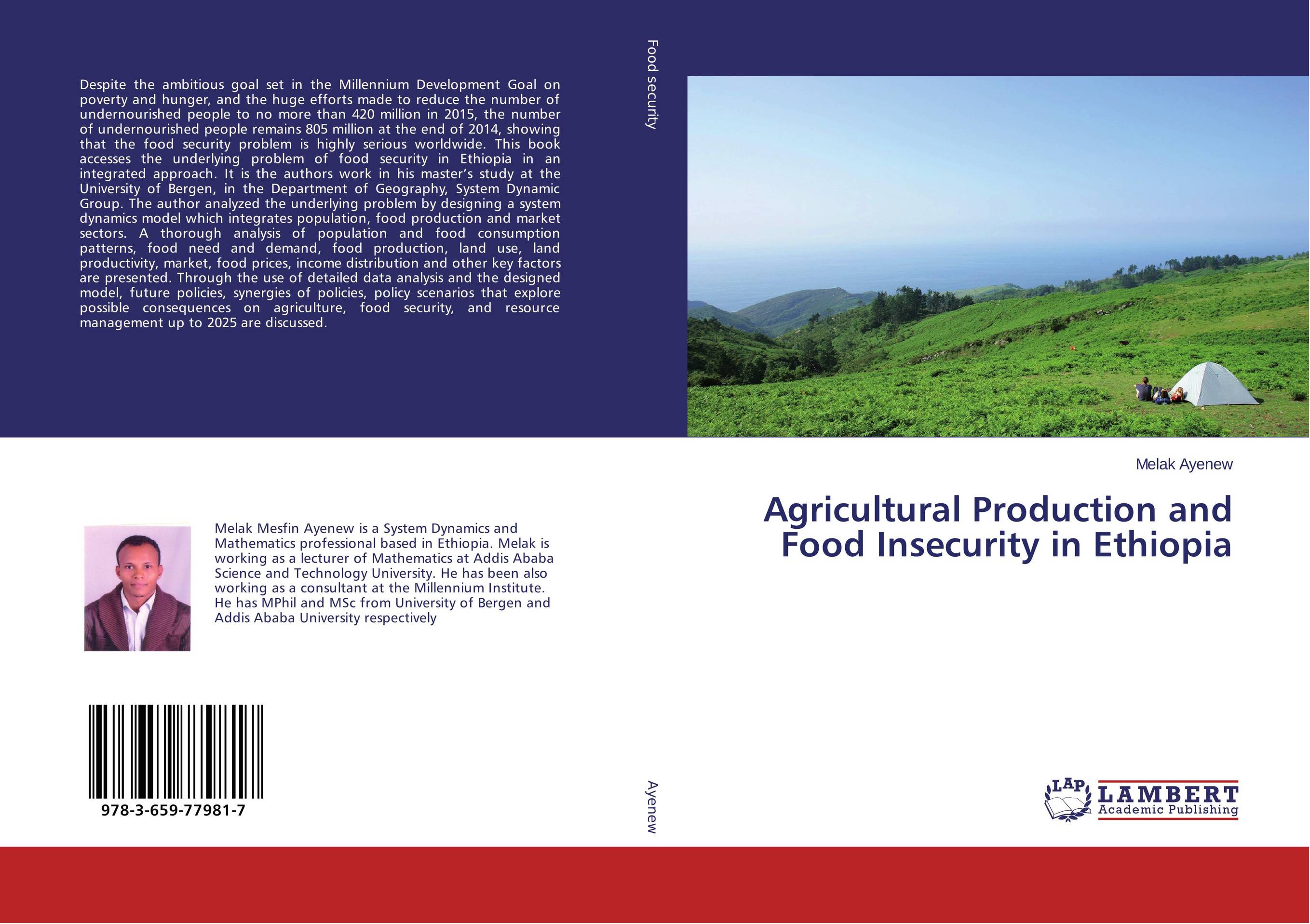 Agricultural Production and Food Insecurity in Ethiopia..