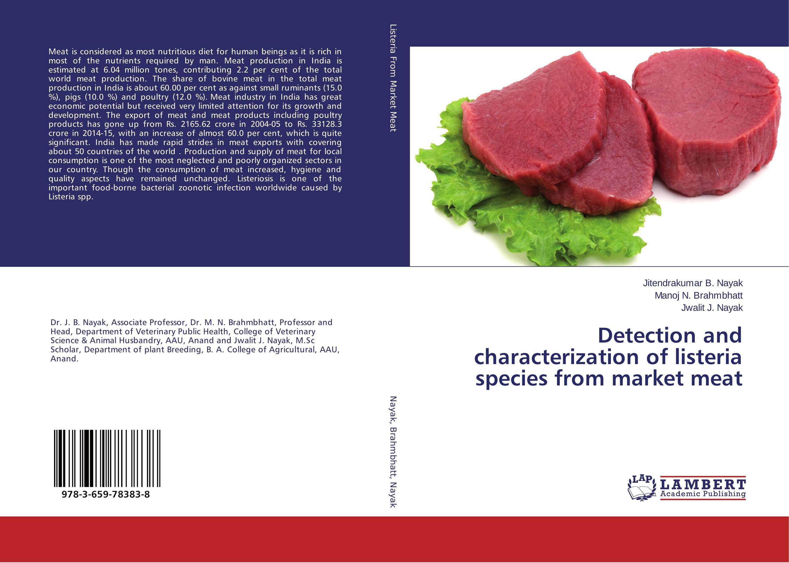 Detection and characterization of listeria species from market meat..