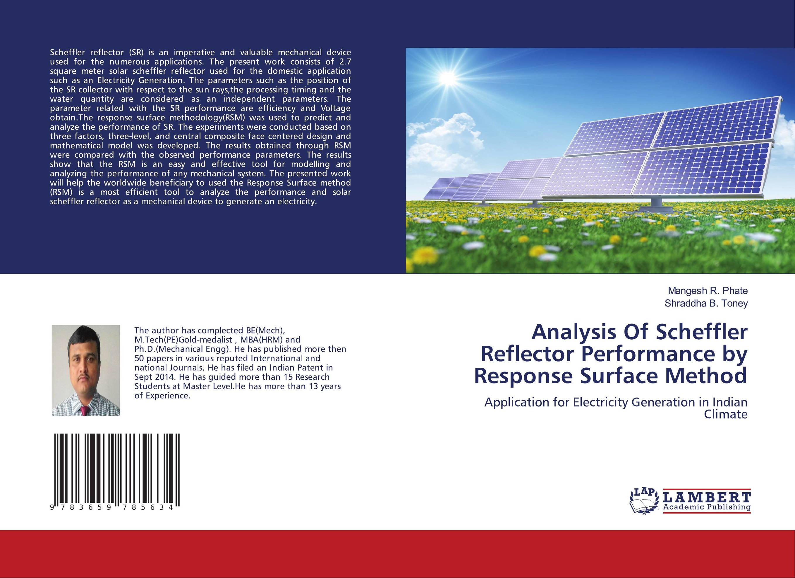 Analysis Of Scheffler Reflector Performance by Response Surface Method. Application for Electricity Generation in Indian Climate.