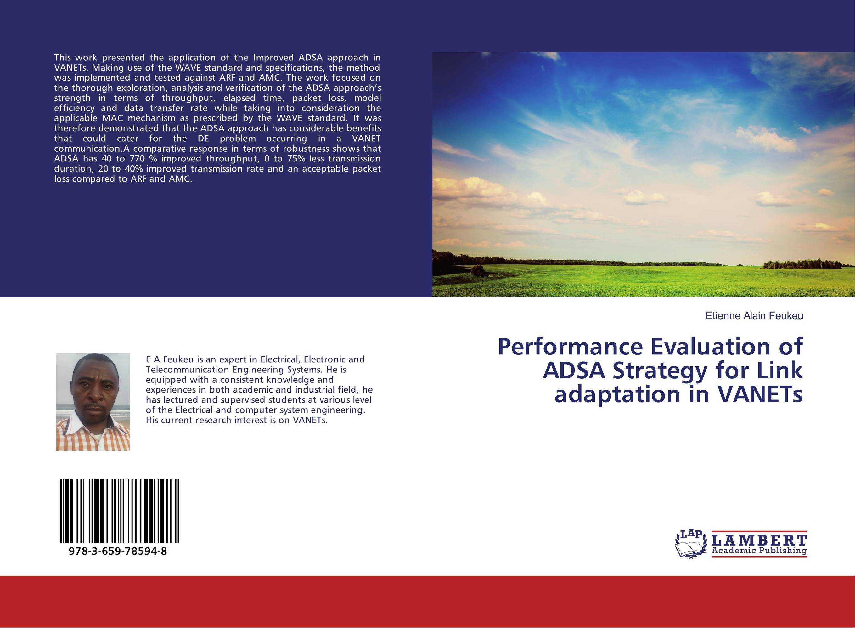 Performance Evaluation of ADSA Strategy for Link adaptation in VANETs..
