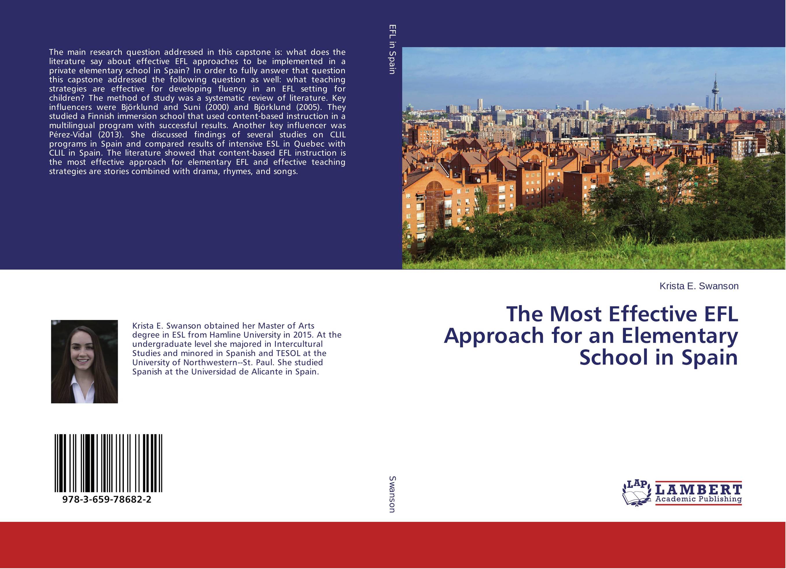 The Most Effective EFL Approach for an Elementary School in Spain..