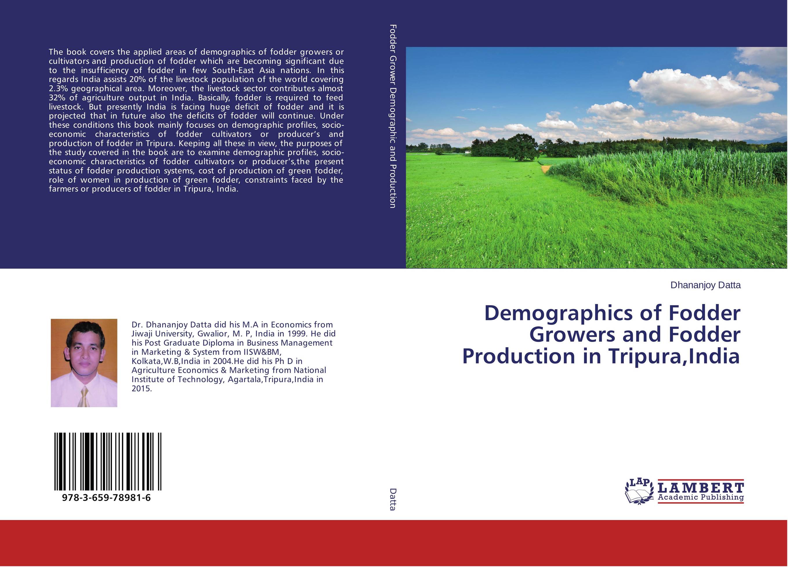Demographics of Fodder Growers and Fodder Production in Tripura,India..
