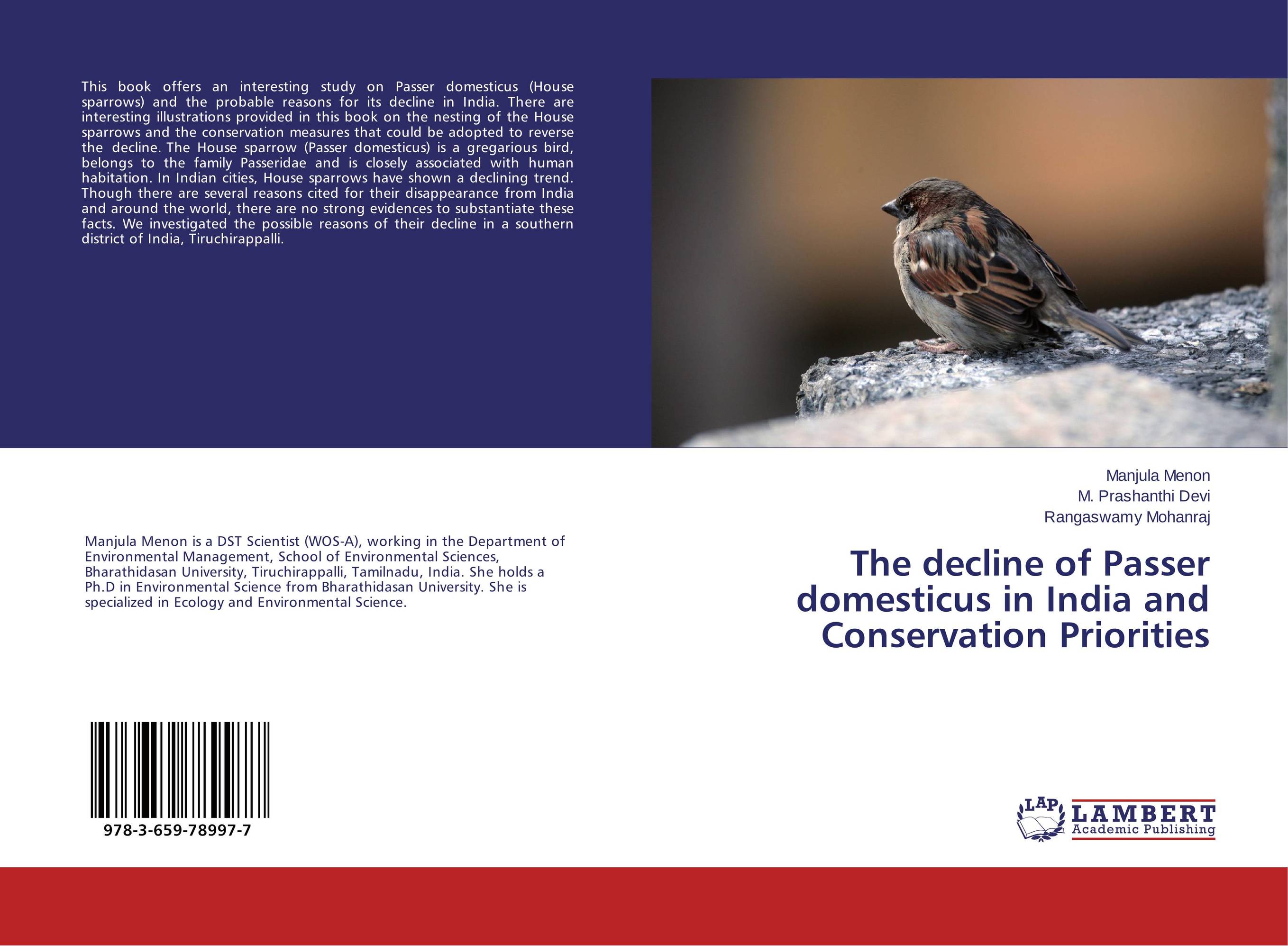 The decline of Passer domesticus in India and Conservation Priorities..