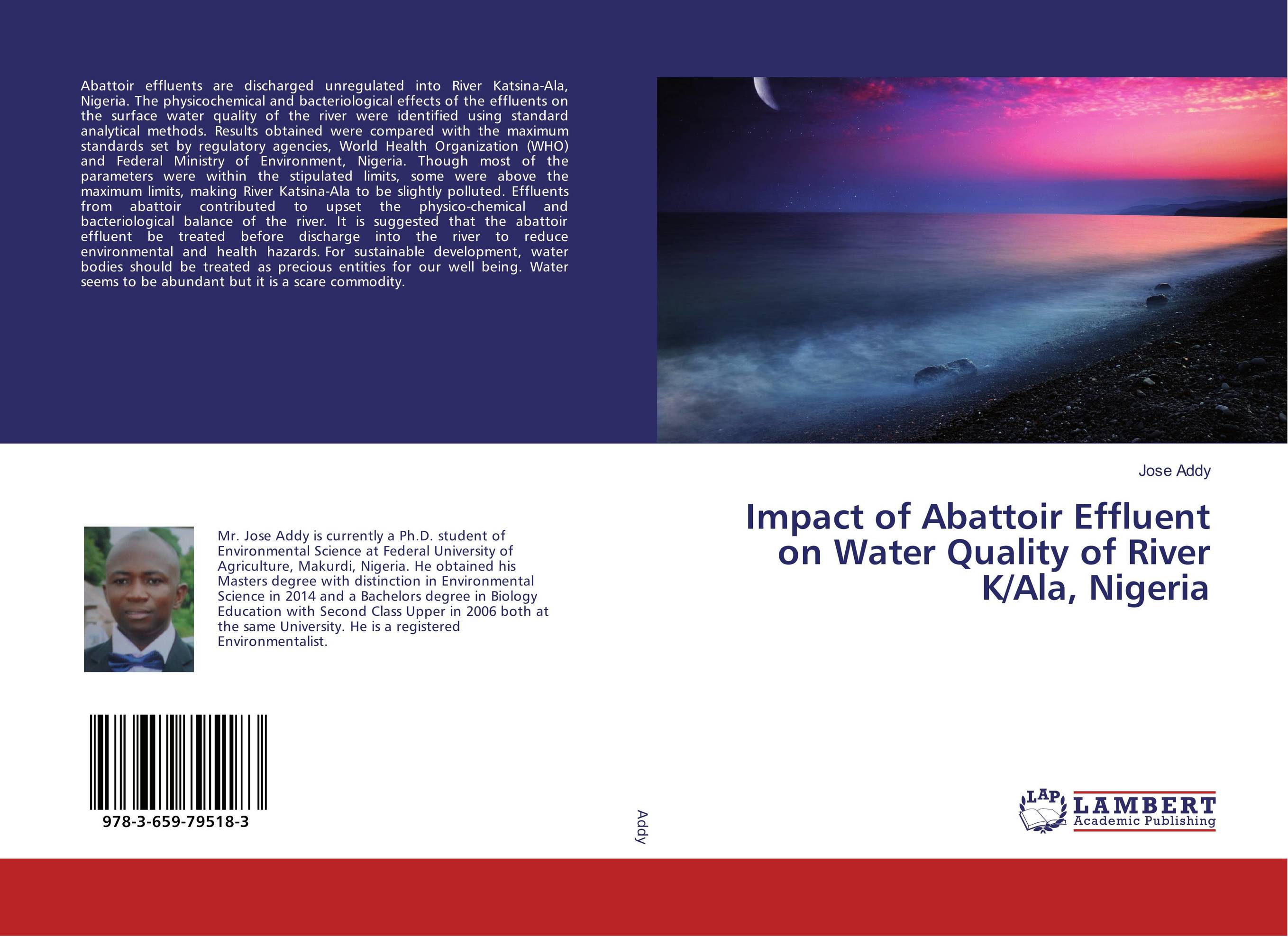 Impact of Abattoir Effluent on Water Quality of River K/Ala, Nigeria..
