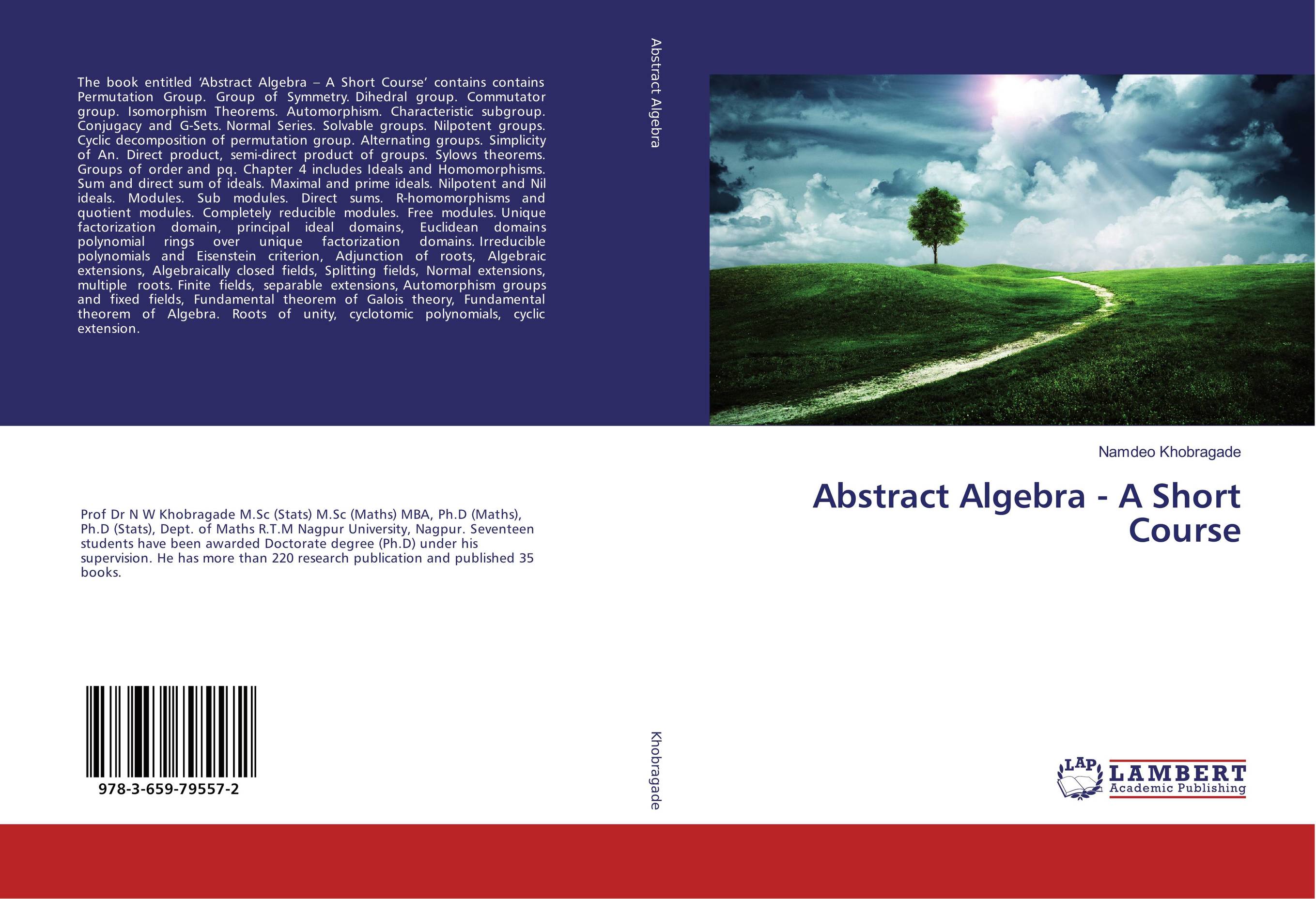 Abstract Algebra - A Short Course..