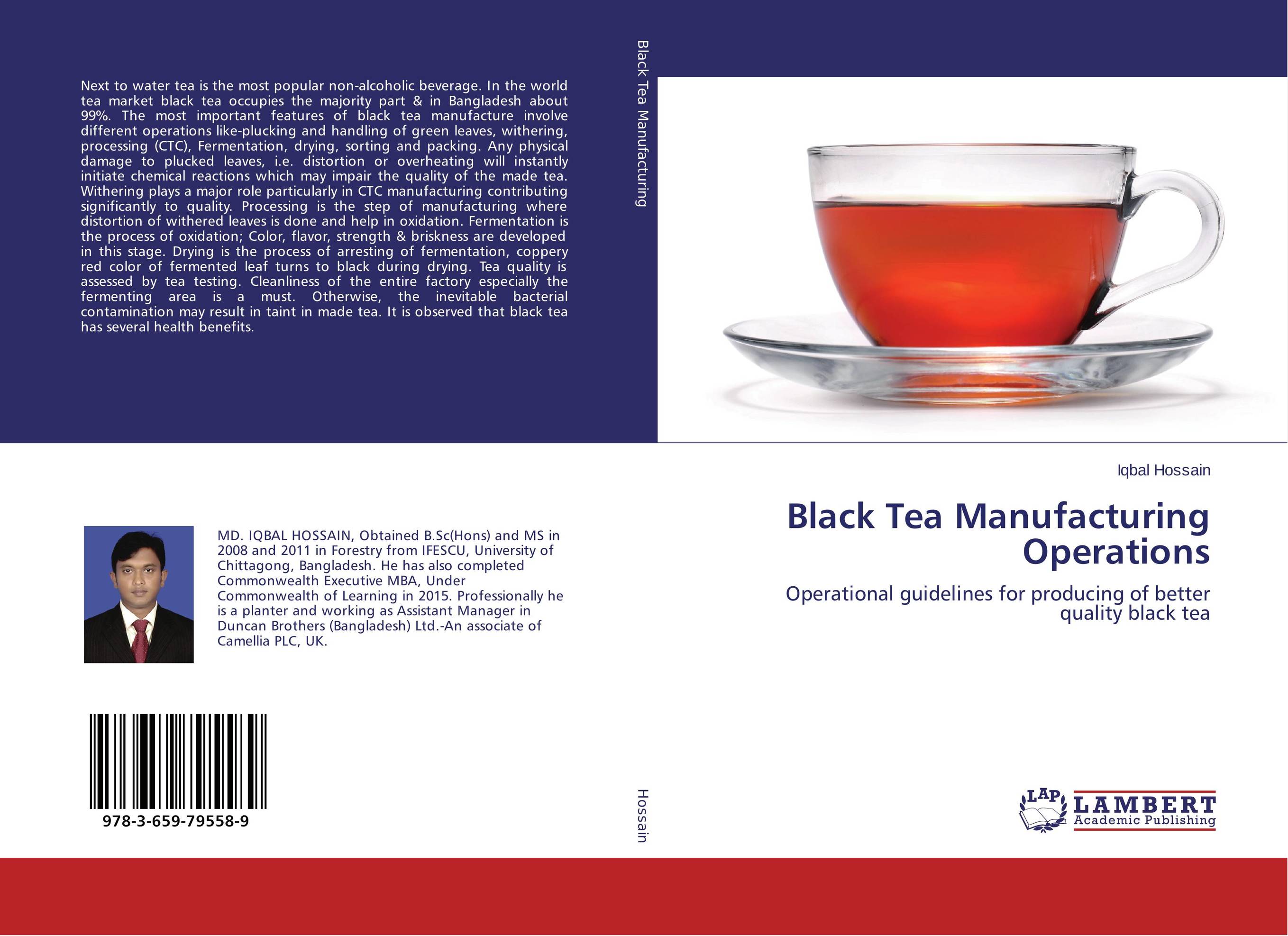 Black Tea Manufacturing Operations. Operational guidelines for producing of better quality black tea.