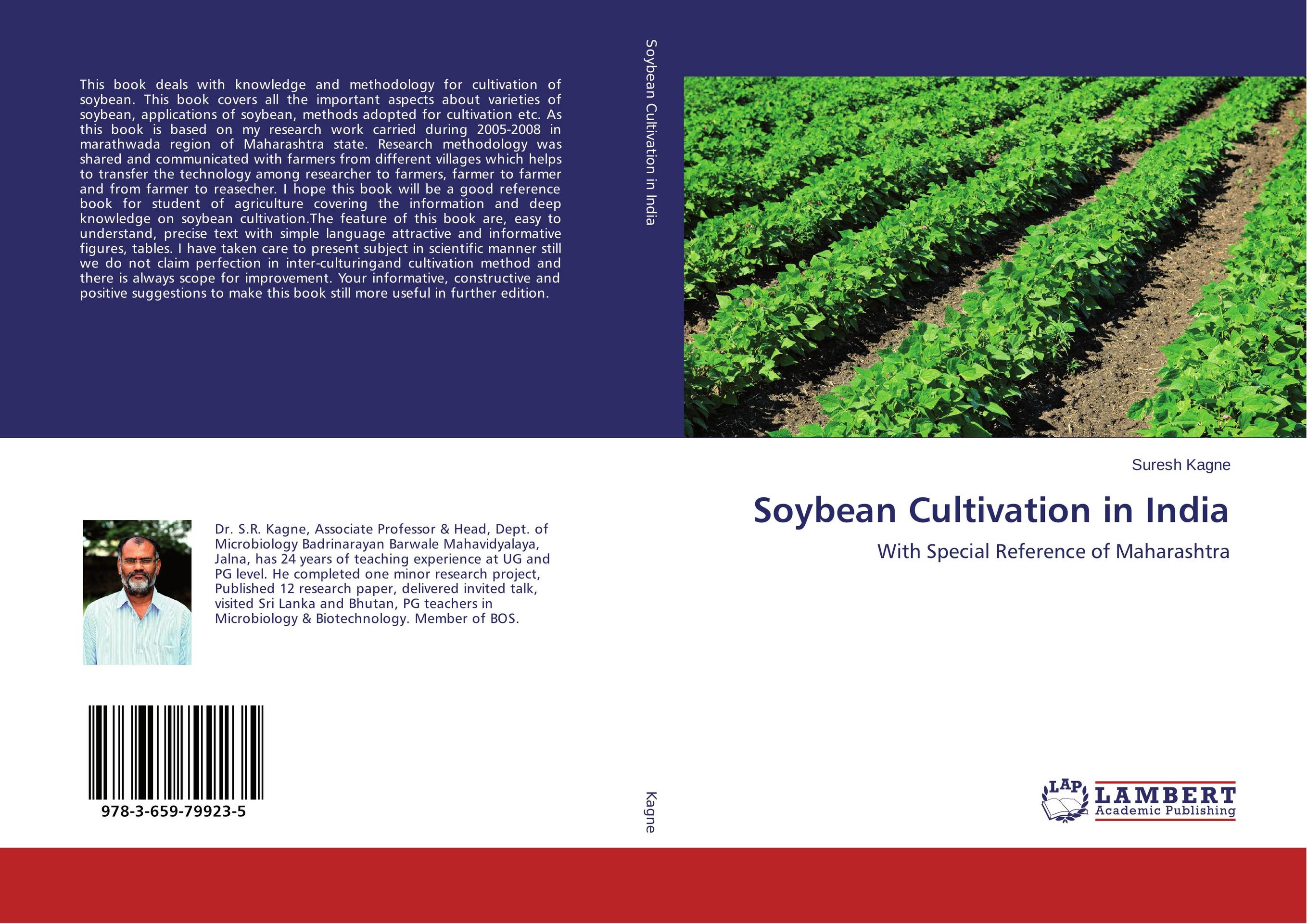 Soybean Cultivation in India. With Special Reference of Maharashtra.