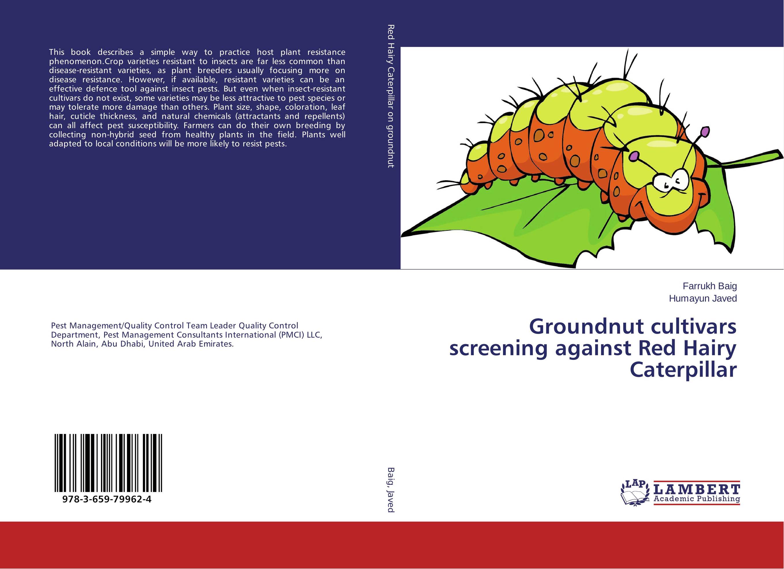 Groundnut cultivars screening against Red Hairy Caterpillar..