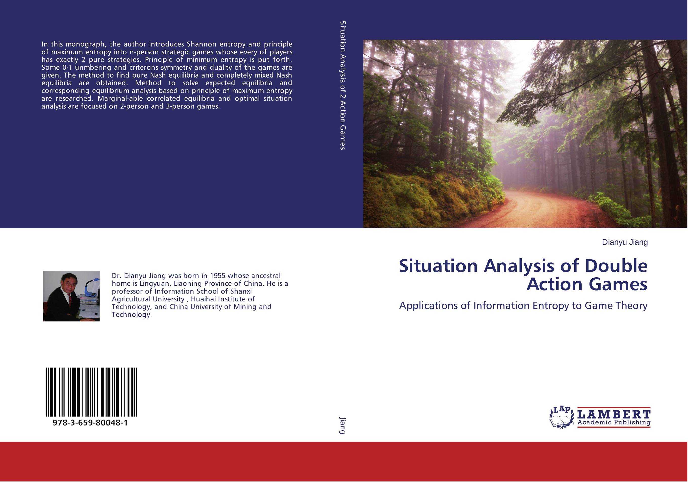 Situation Analysis of Double Action Games. Applications of Information Entropy to Game Theory.
