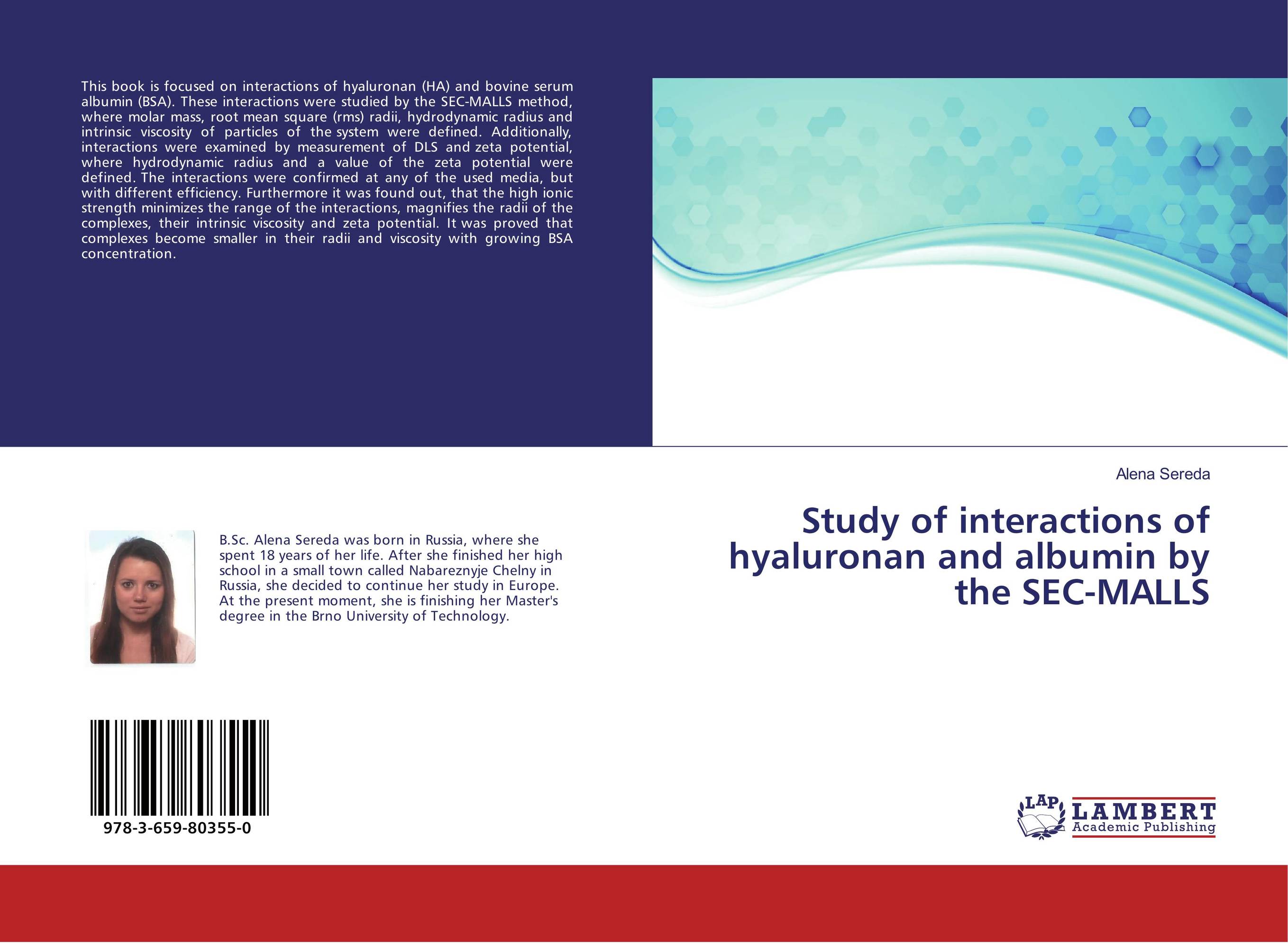 Study of interactions of hyaluronan and albumin by the SEC-MALLS..