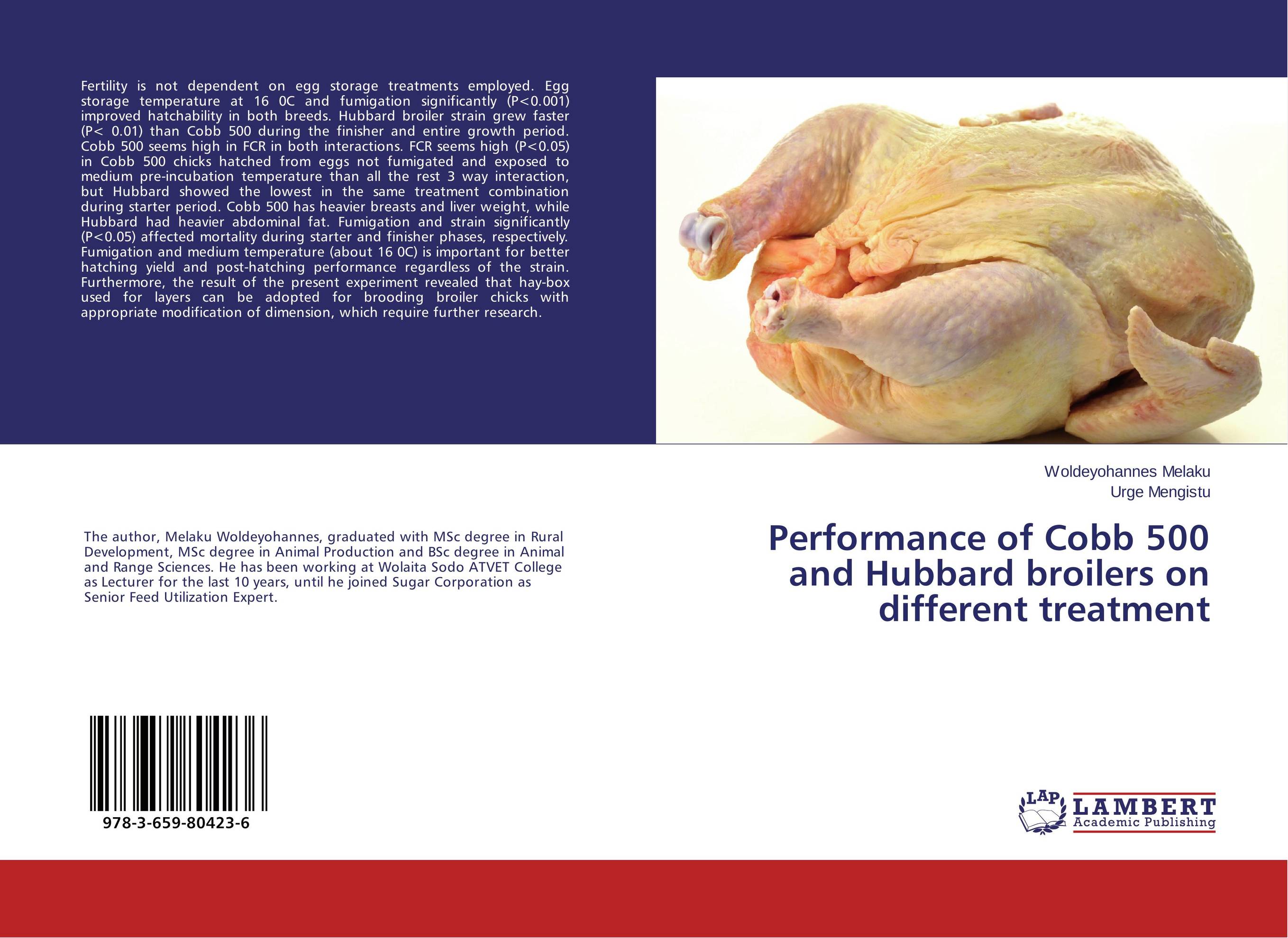 Performance of Cobb 500 and Hubbard broilers on different treatment. 