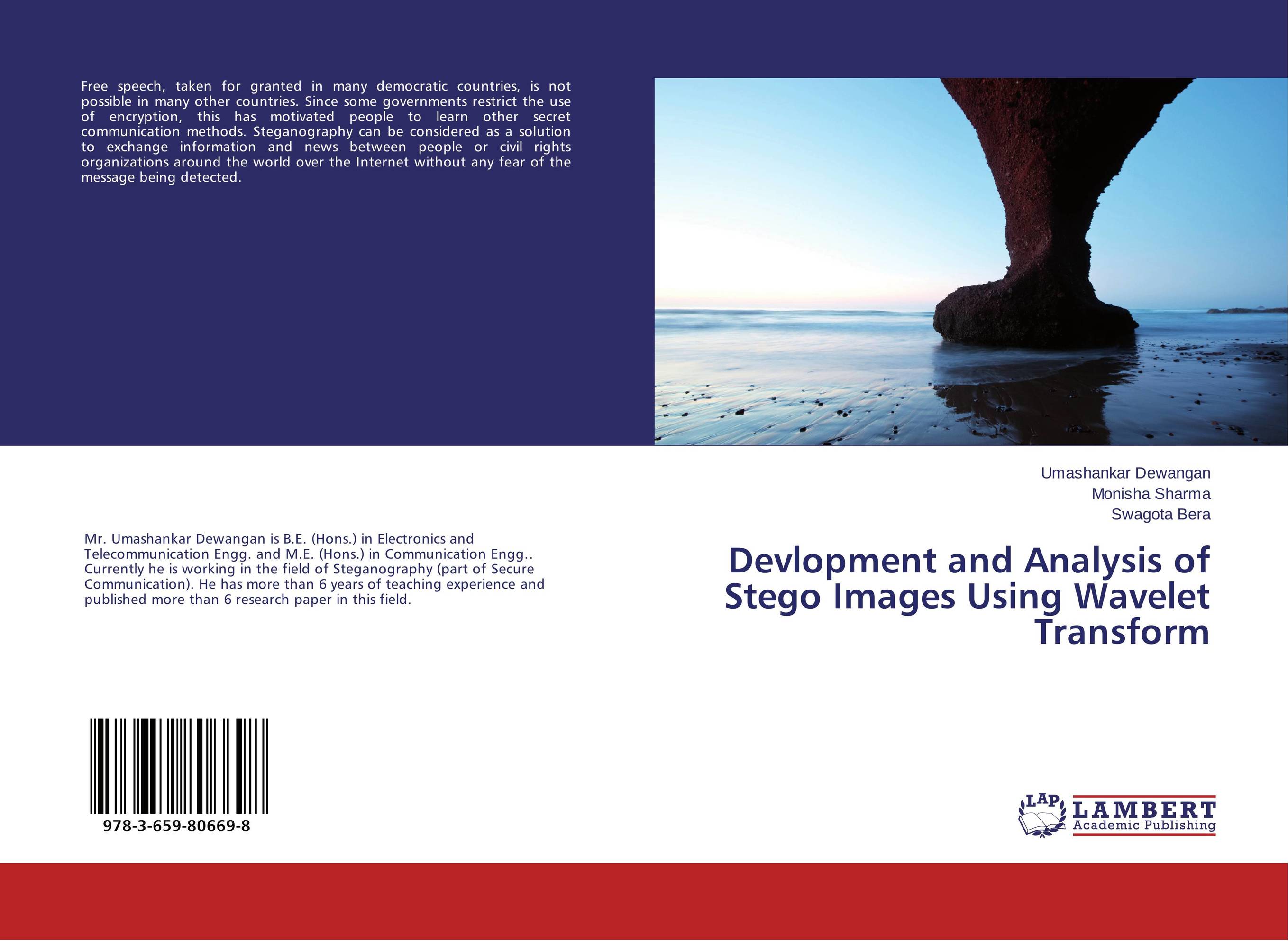 Devlopment and Analysis of Stego Images Using Wavelet Transform..