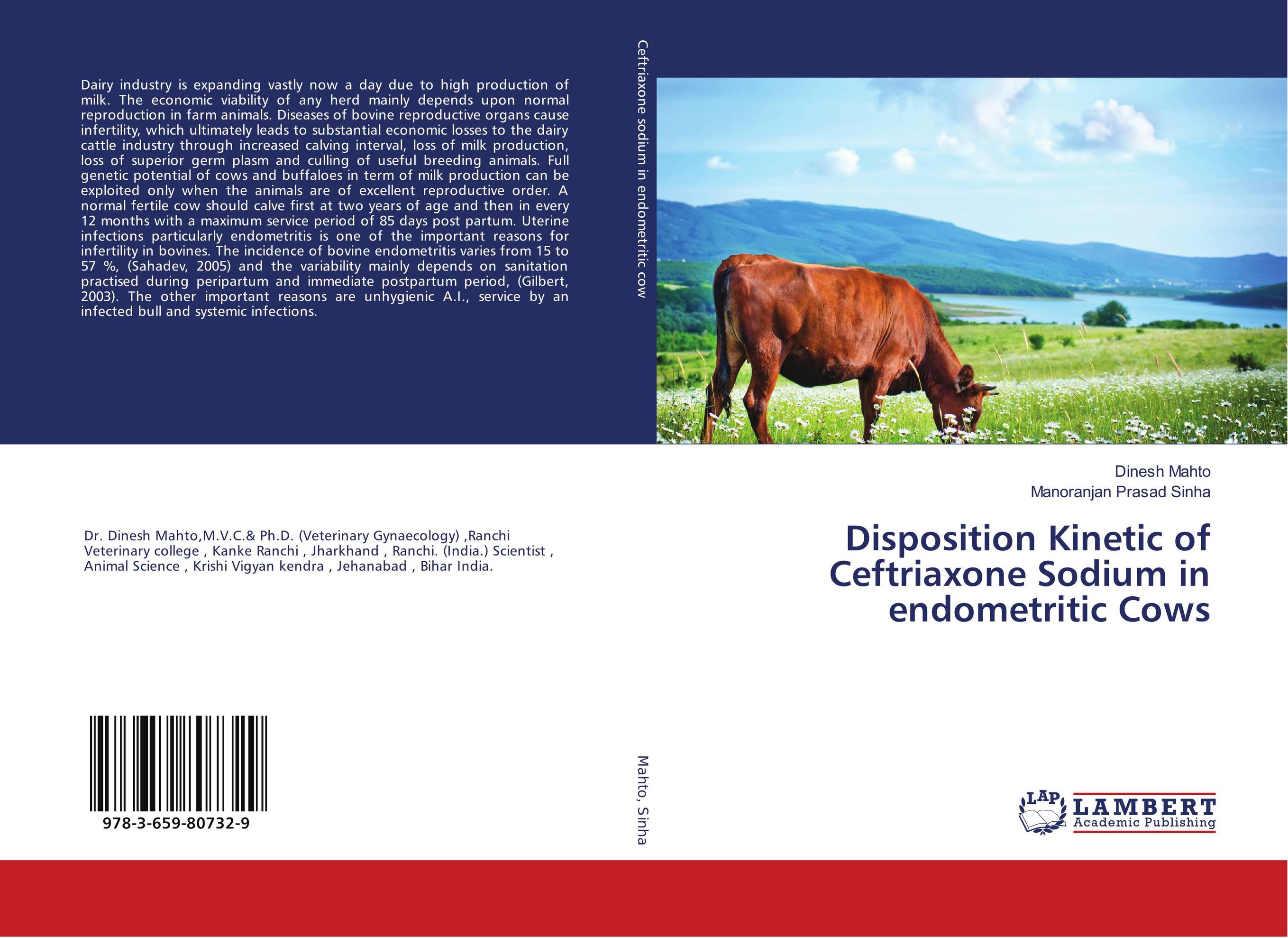 Disposition Kinetic of Ceftriaxone Sodium in endometritic Cows..