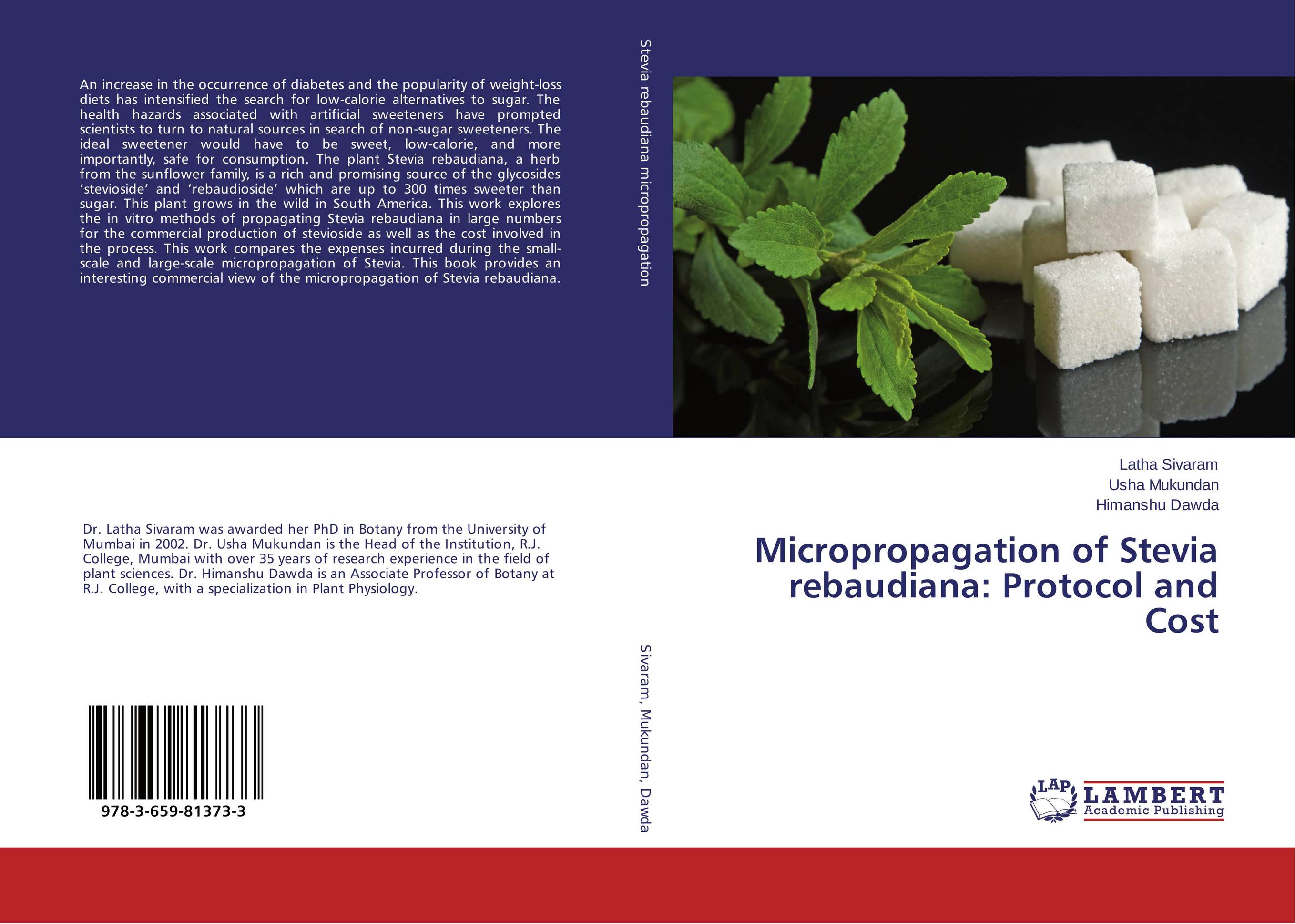 Micropropagation of Stevia rebaudiana: Protocol and Cost..