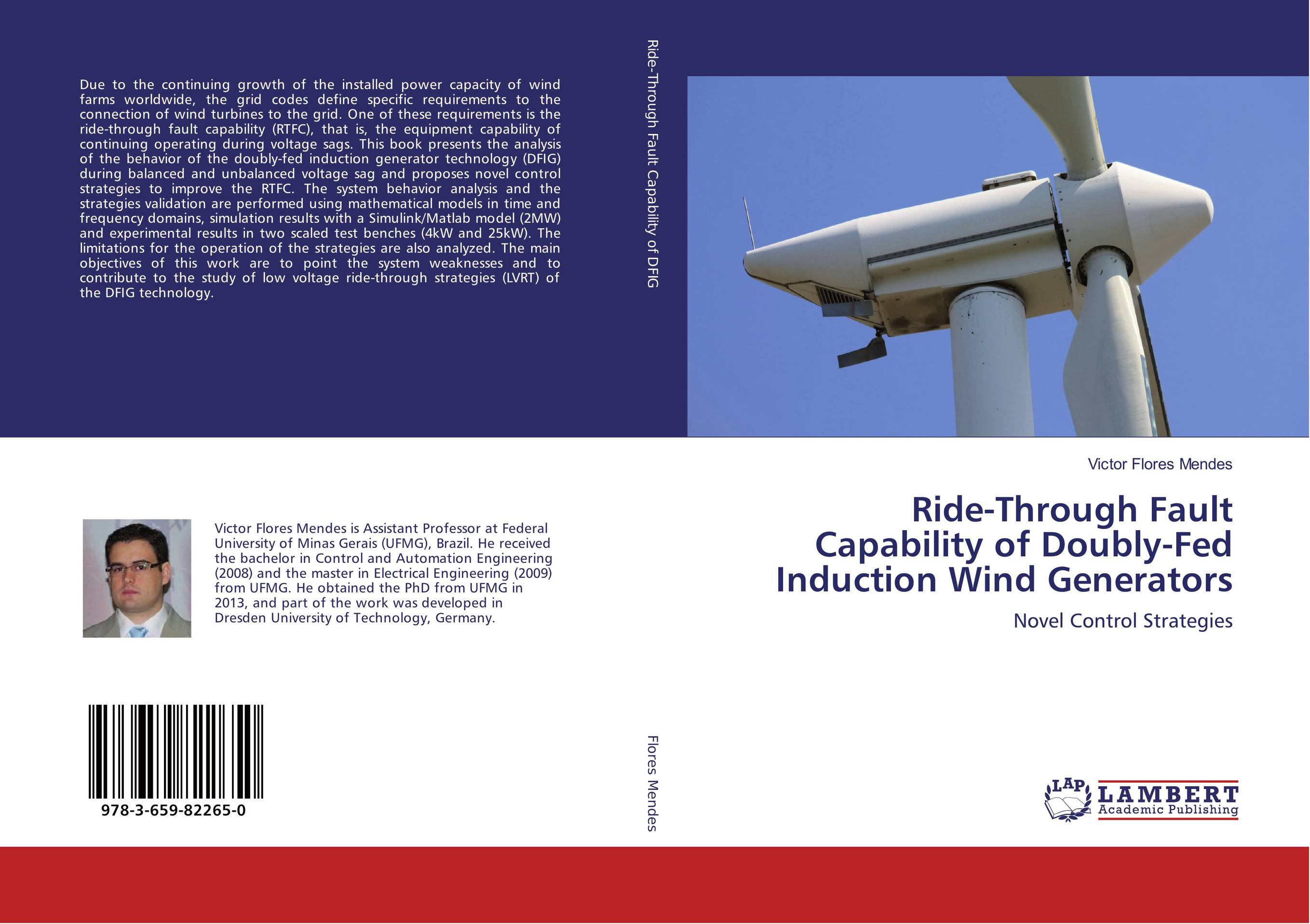 Ride-Through Fault Capability of Doubly-Fed Induction Wind Generators. Novel Control Strategies.