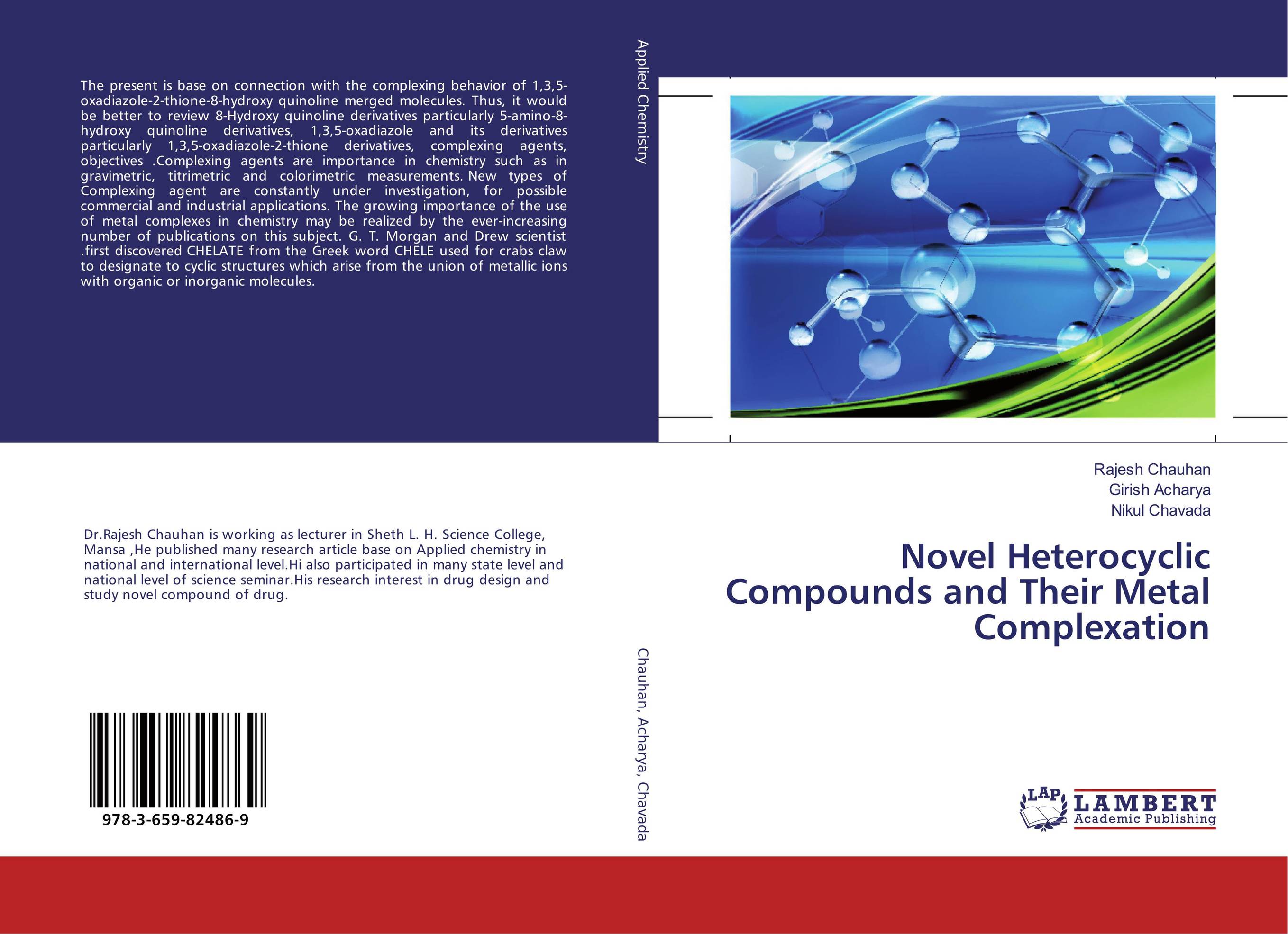 Novel Heterocyclic Compounds and Their Metal Complexation..