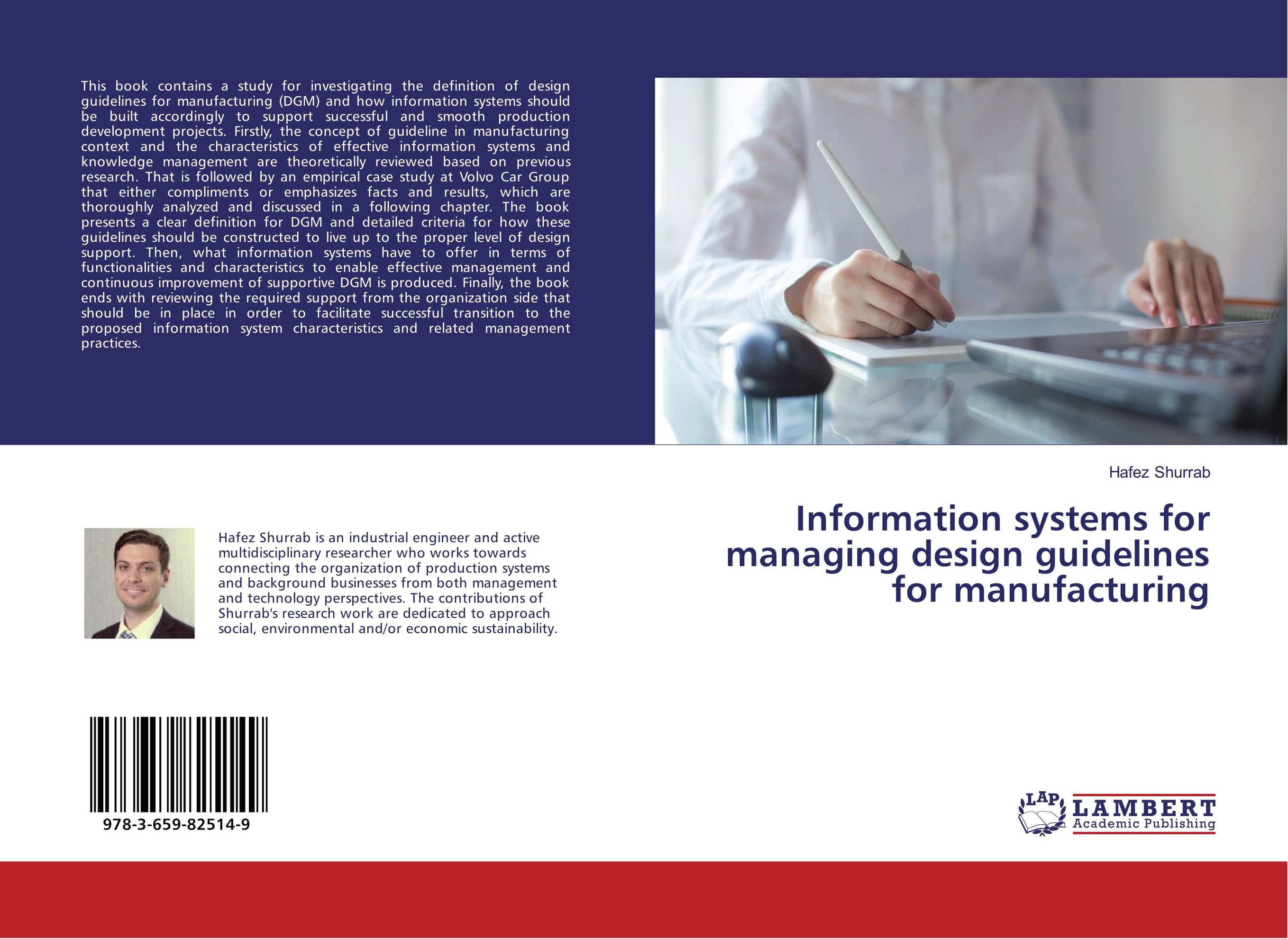 Information systems for managing design guidelines for manufacturing..