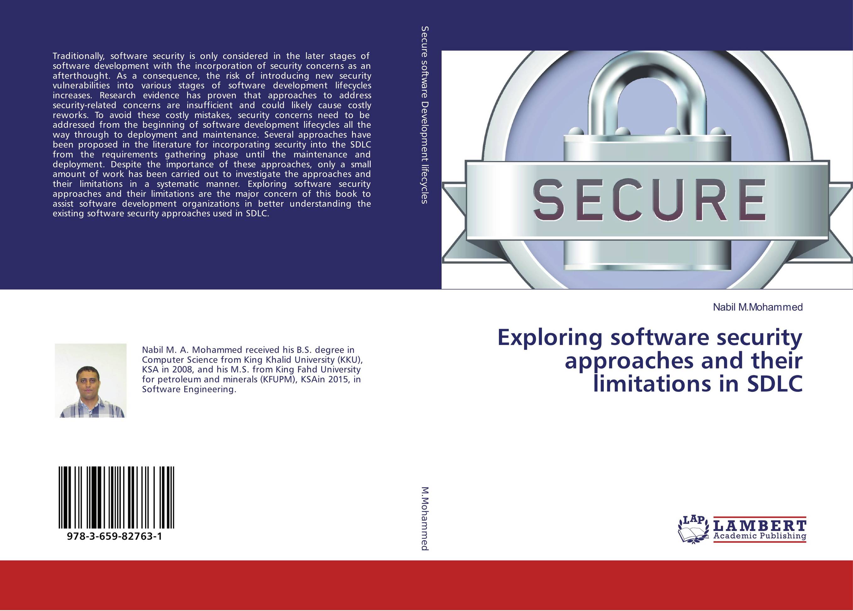 Exploring software security approaches and their limitations in SDLC..