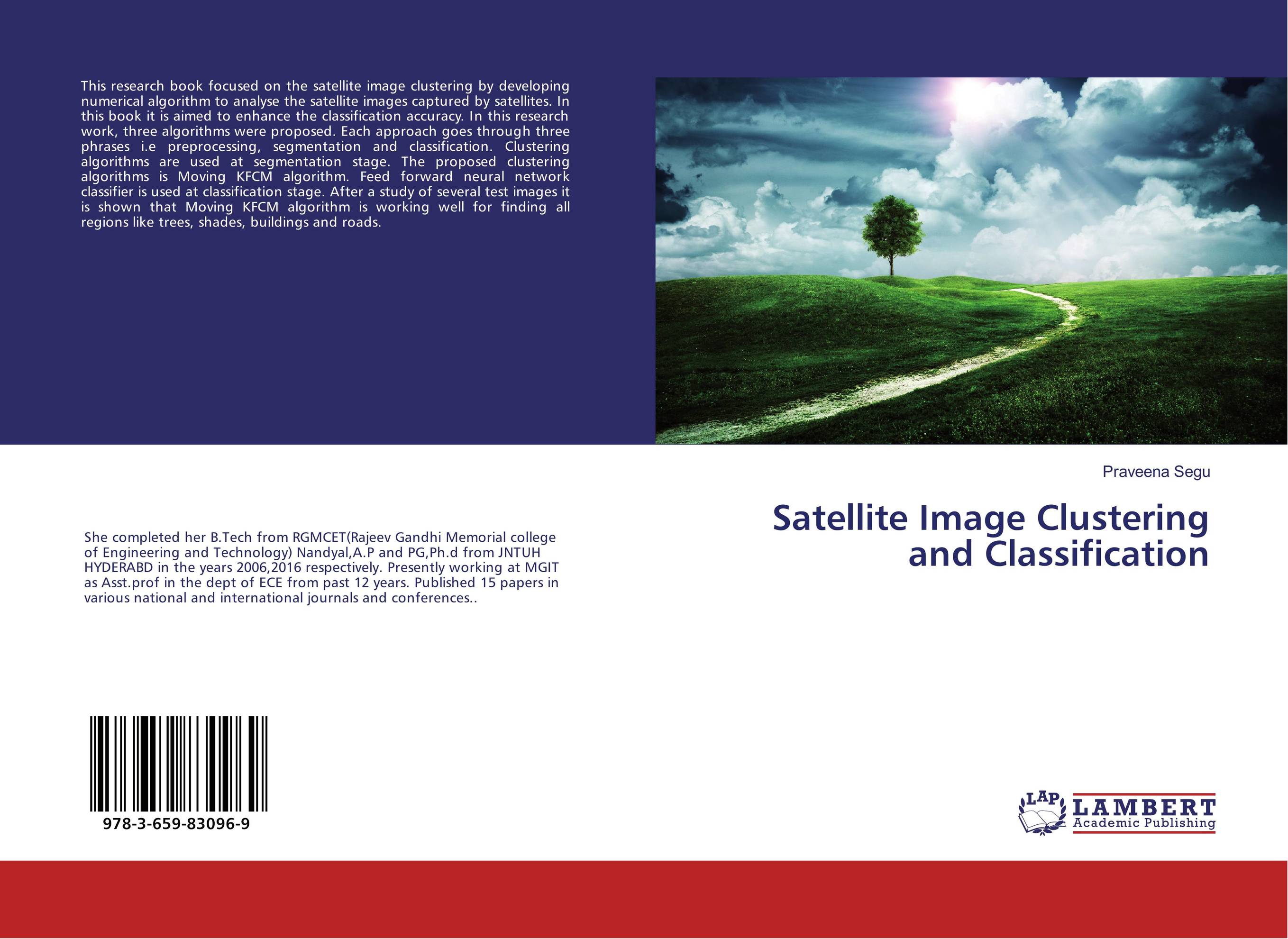 Satellite Image Clustering and Classification..