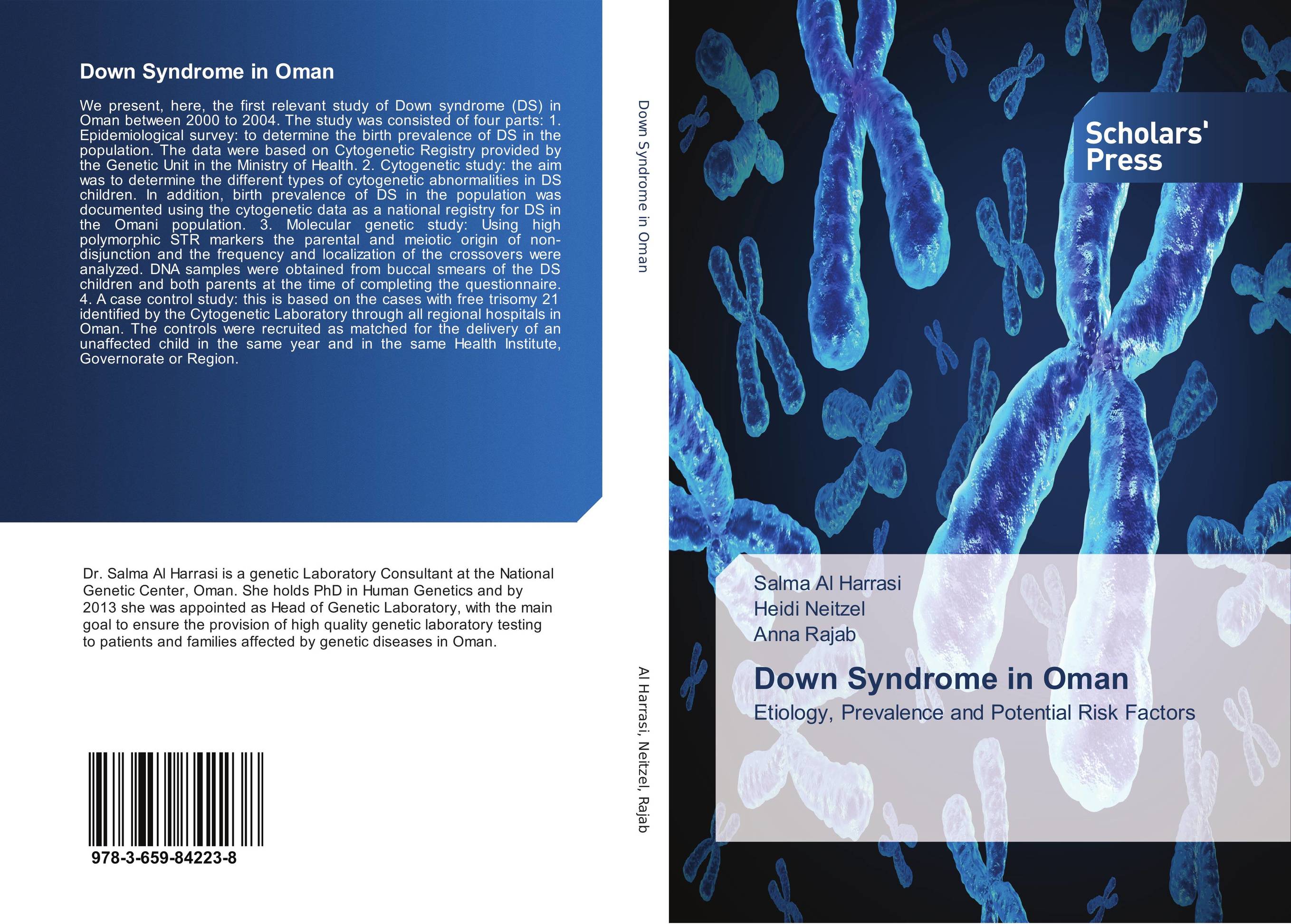 Down Syndrome in Oman. Etiology, Prevalence and Potential Risk Factors.