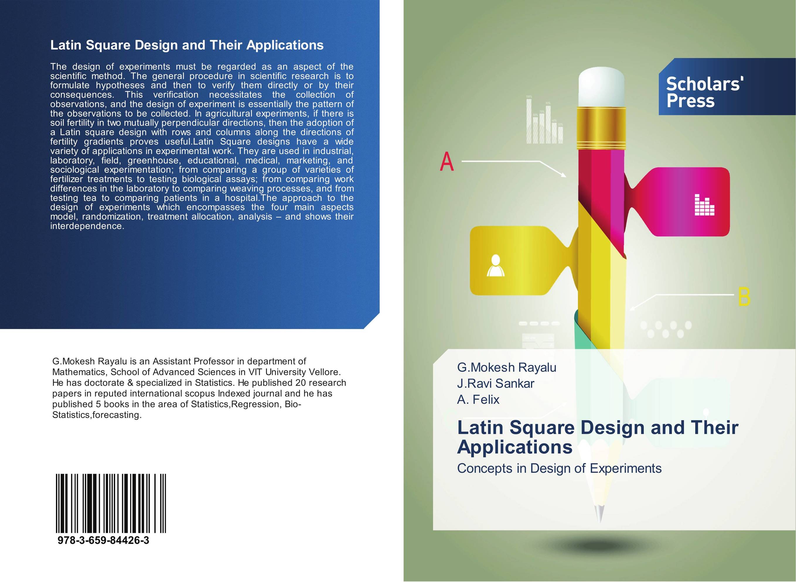 Latin Square Design and Their Applications. Concepts in Design of Experiments.