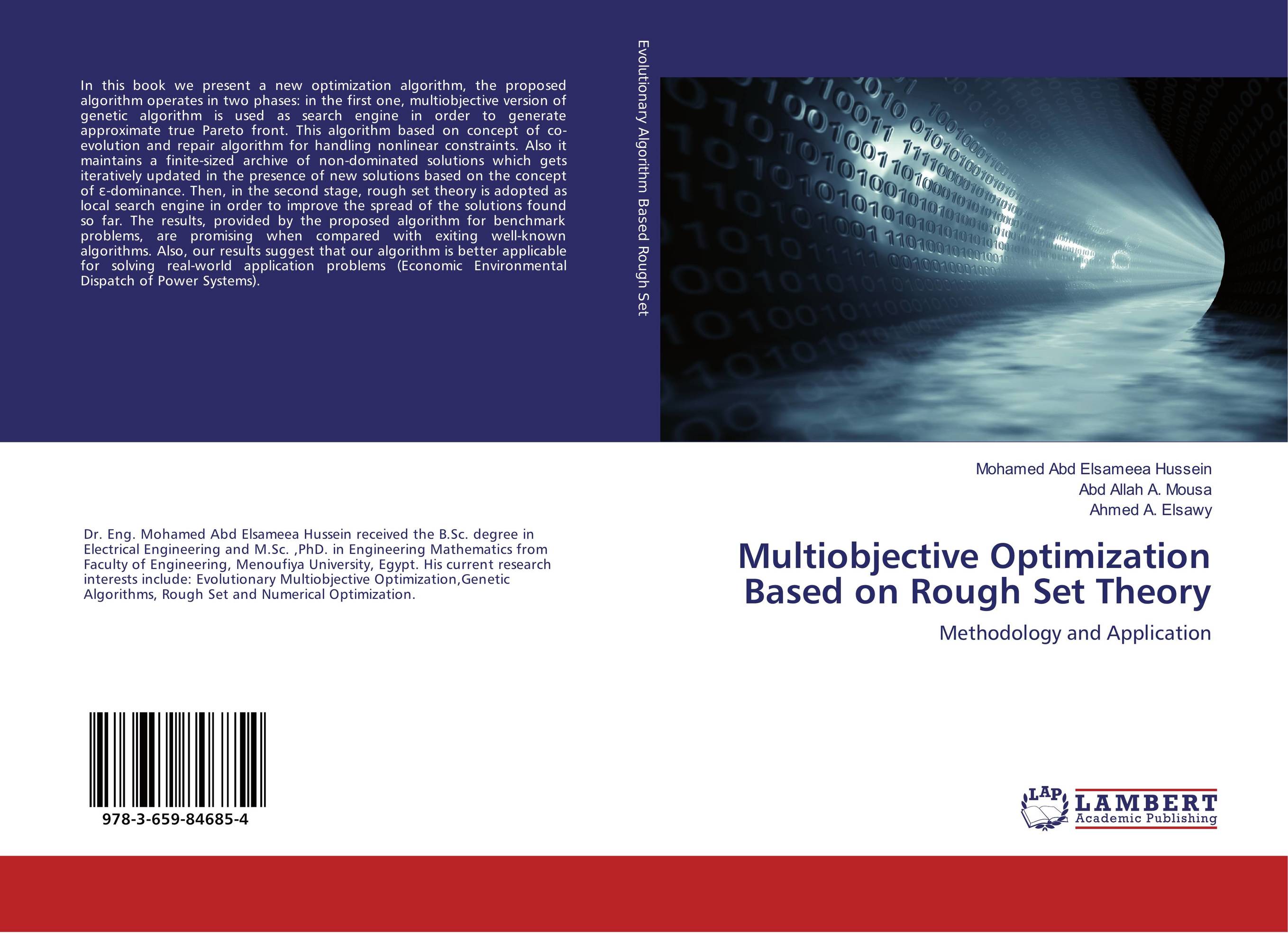 Multiobjective Optimization Based on Rough Set Theory. Methodology and Application.