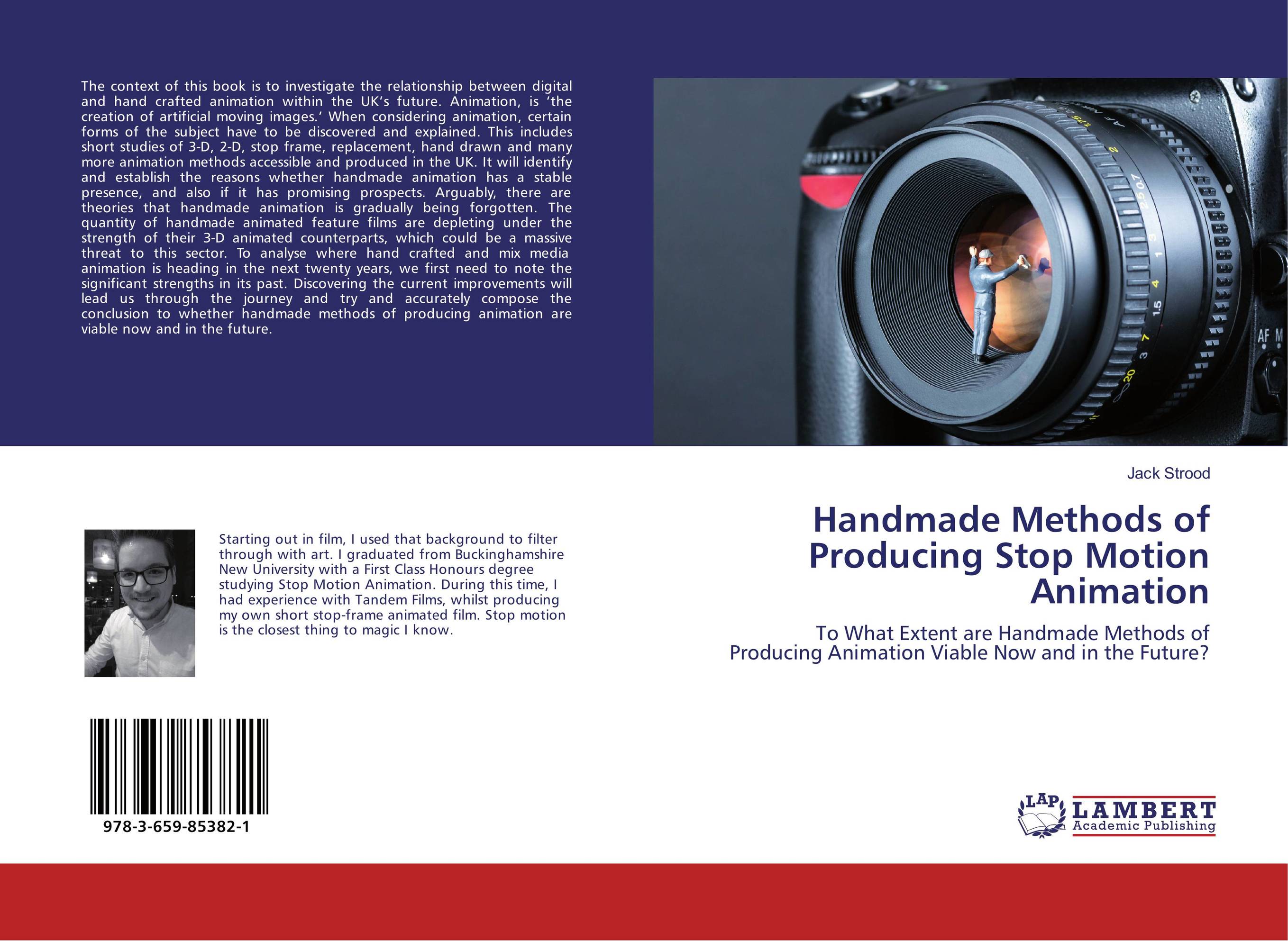 Handmade Methods of Producing Stop Motion Animation. To What Extent are Handmade Methods of Producing Animation Viable Now and in the Future?.
