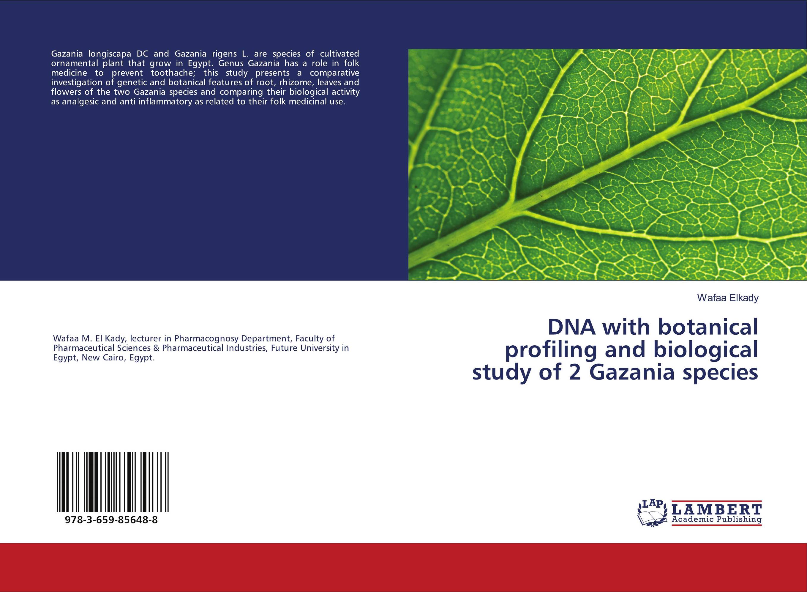 DNA with botanical profiling and biological study of 2 Gazania species..