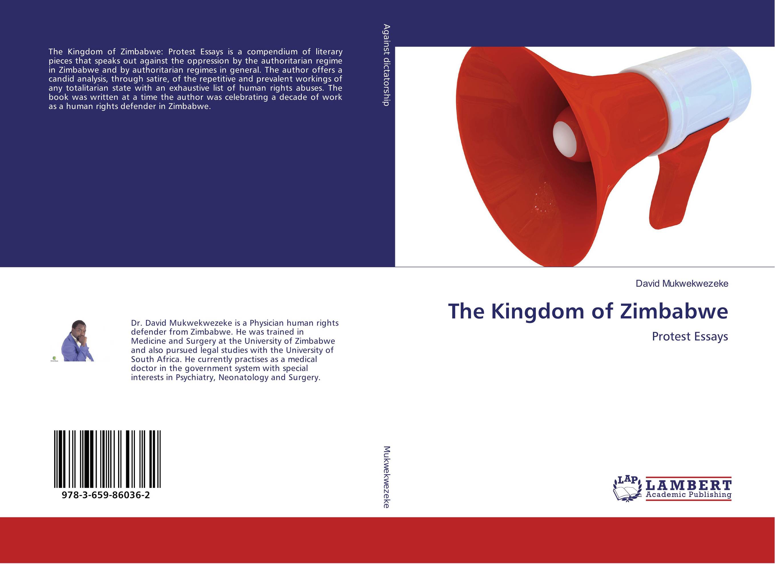 The Kingdom of Zimbabwe. Protest Essays.