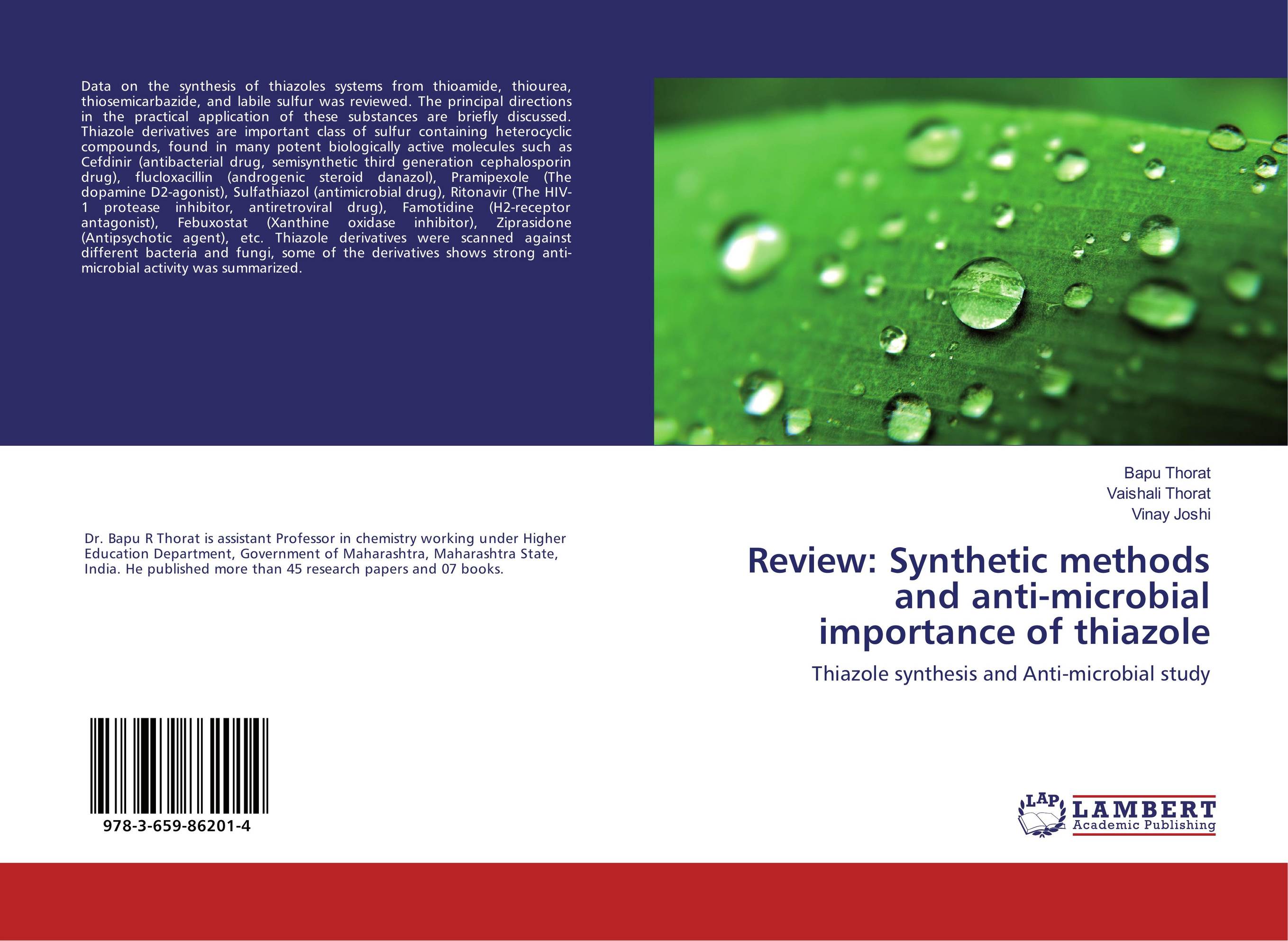 Review: Synthetic methods and anti-microbial importance of thiazole. Thiazole synthesis and Anti-microbial study.