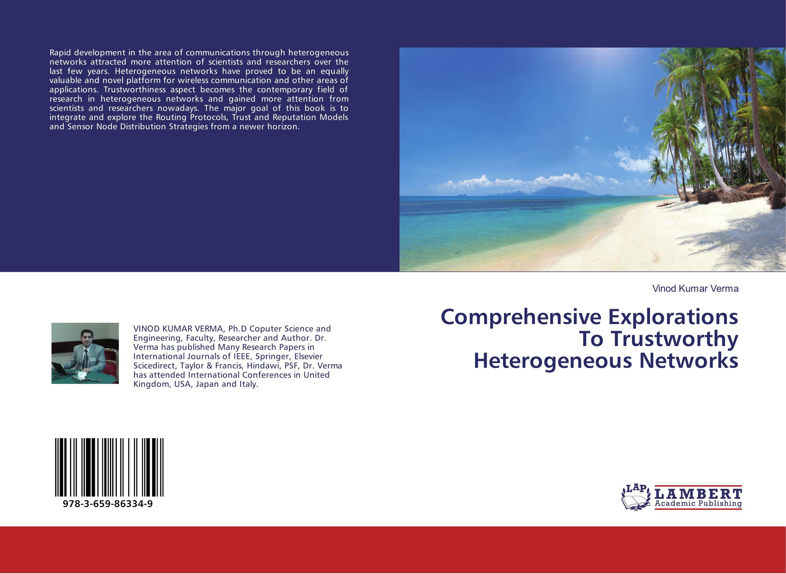 Comprehensive Explorations To Trustworthy Heterogeneous Networks..