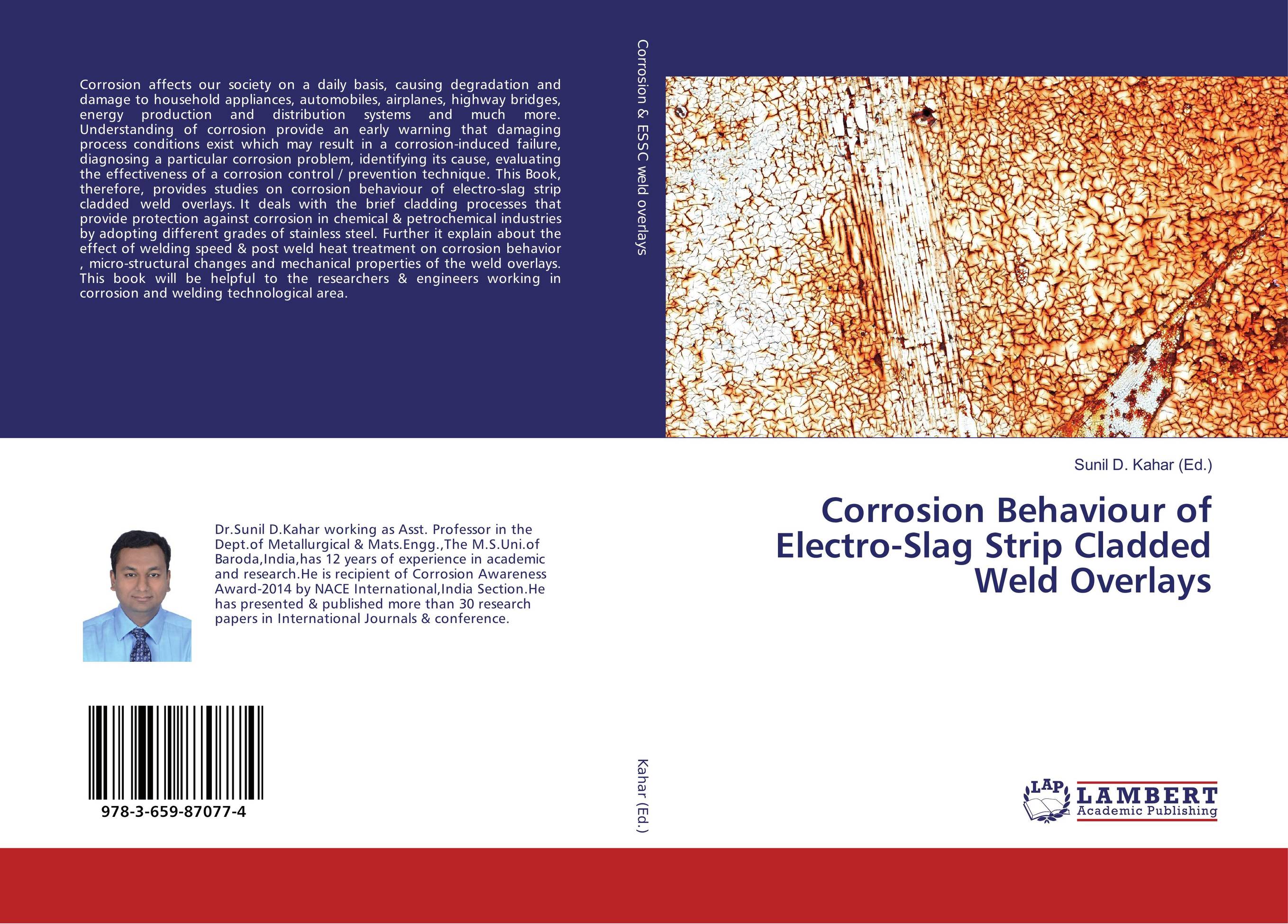Corrosion Behaviour of Electro-Slag Strip Cladded Weld Overlays..