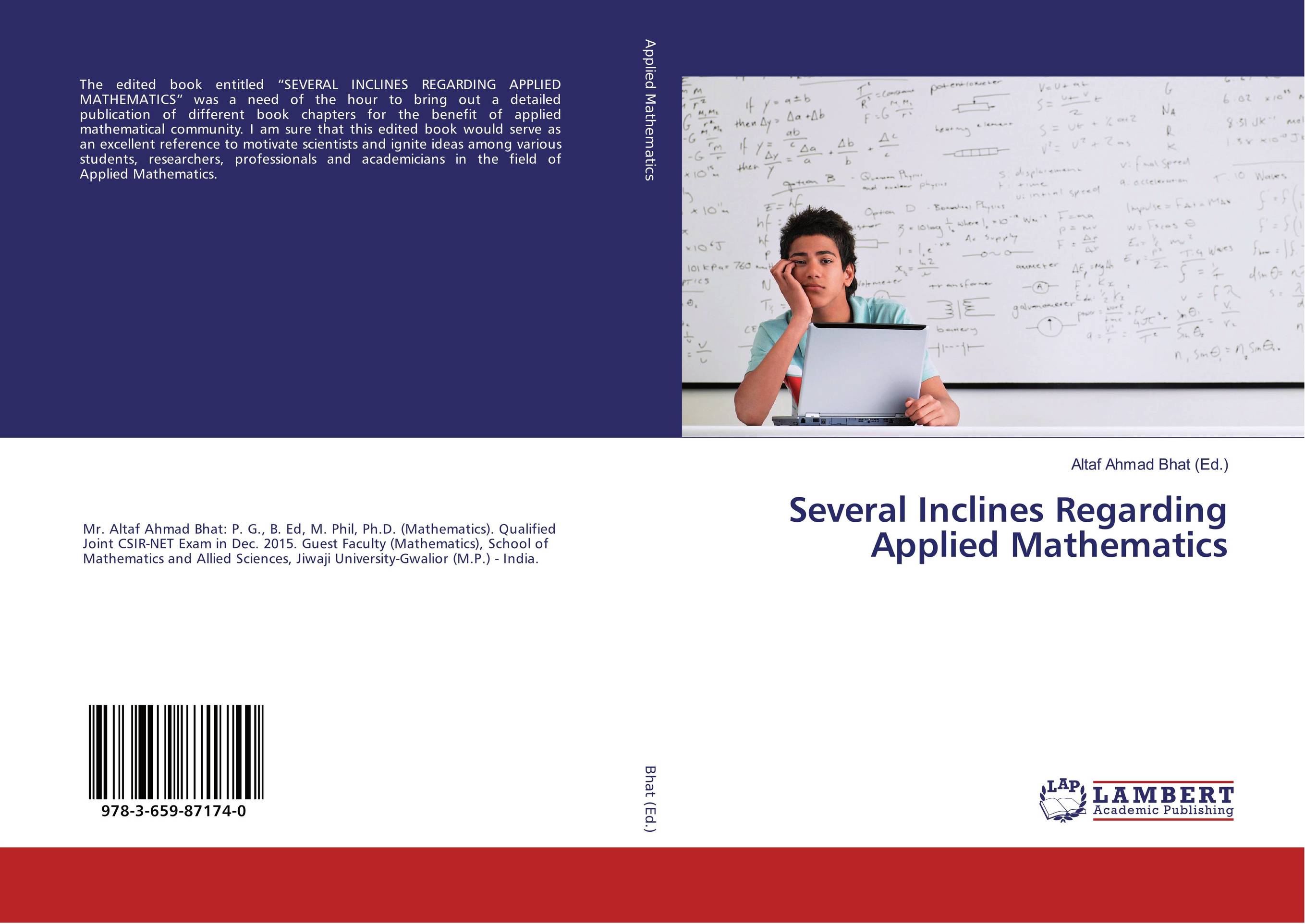 Several Inclines Regarding Applied Mathematics..