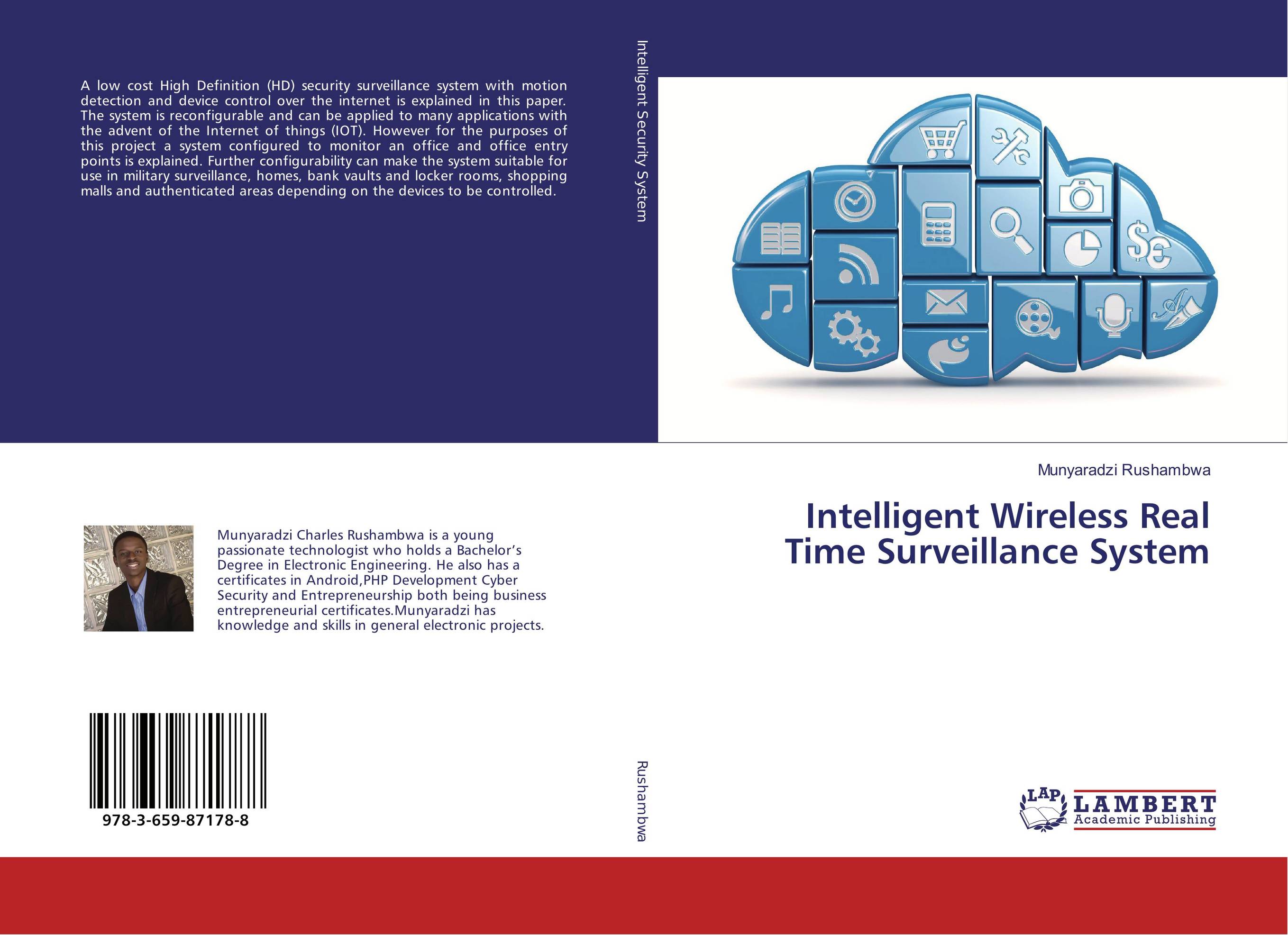 Intelligent Wireless Real Time Surveillance System..