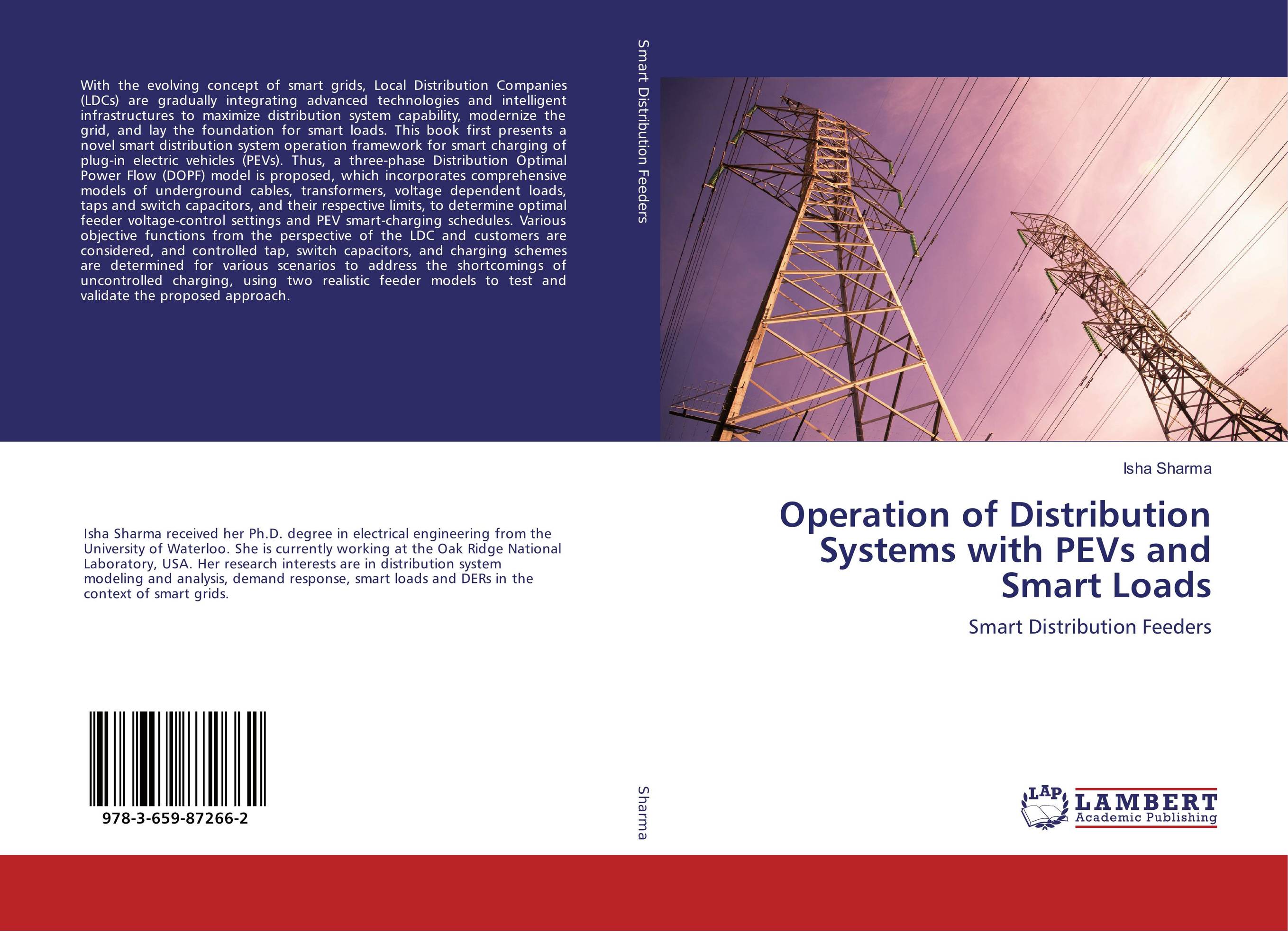 Operation of Distribution Systems with PEVs and Smart Loads. Smart Distribution Feeders.