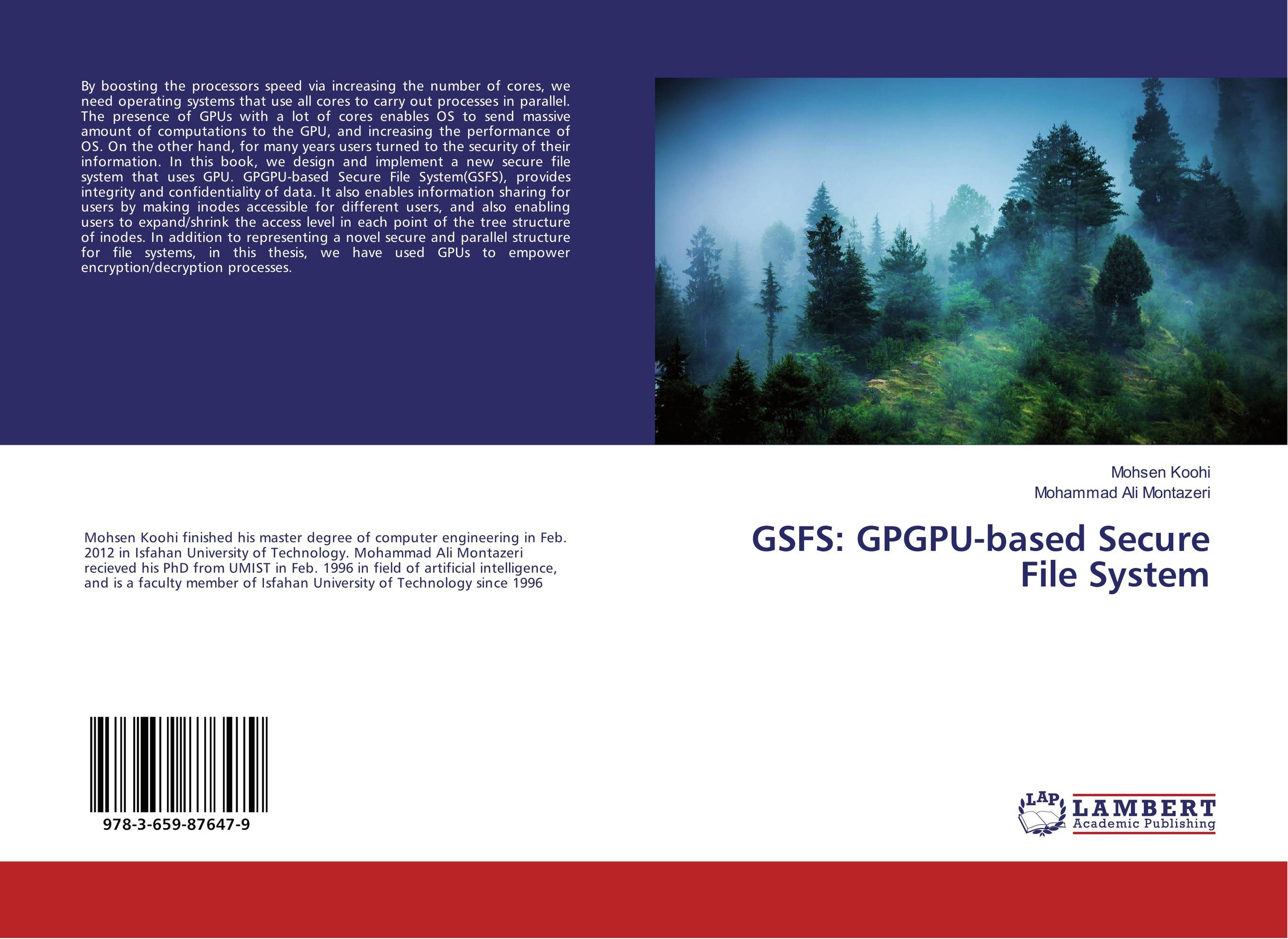 GSFS: GPGPU-based Secure File System..